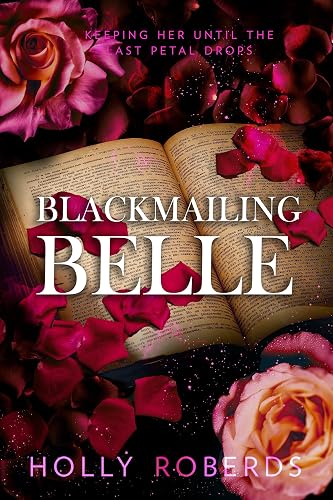 Cover of Blackmailing Belle: A Spicy Beauty & The Beast Retelling (The Lost Girls Book 4)