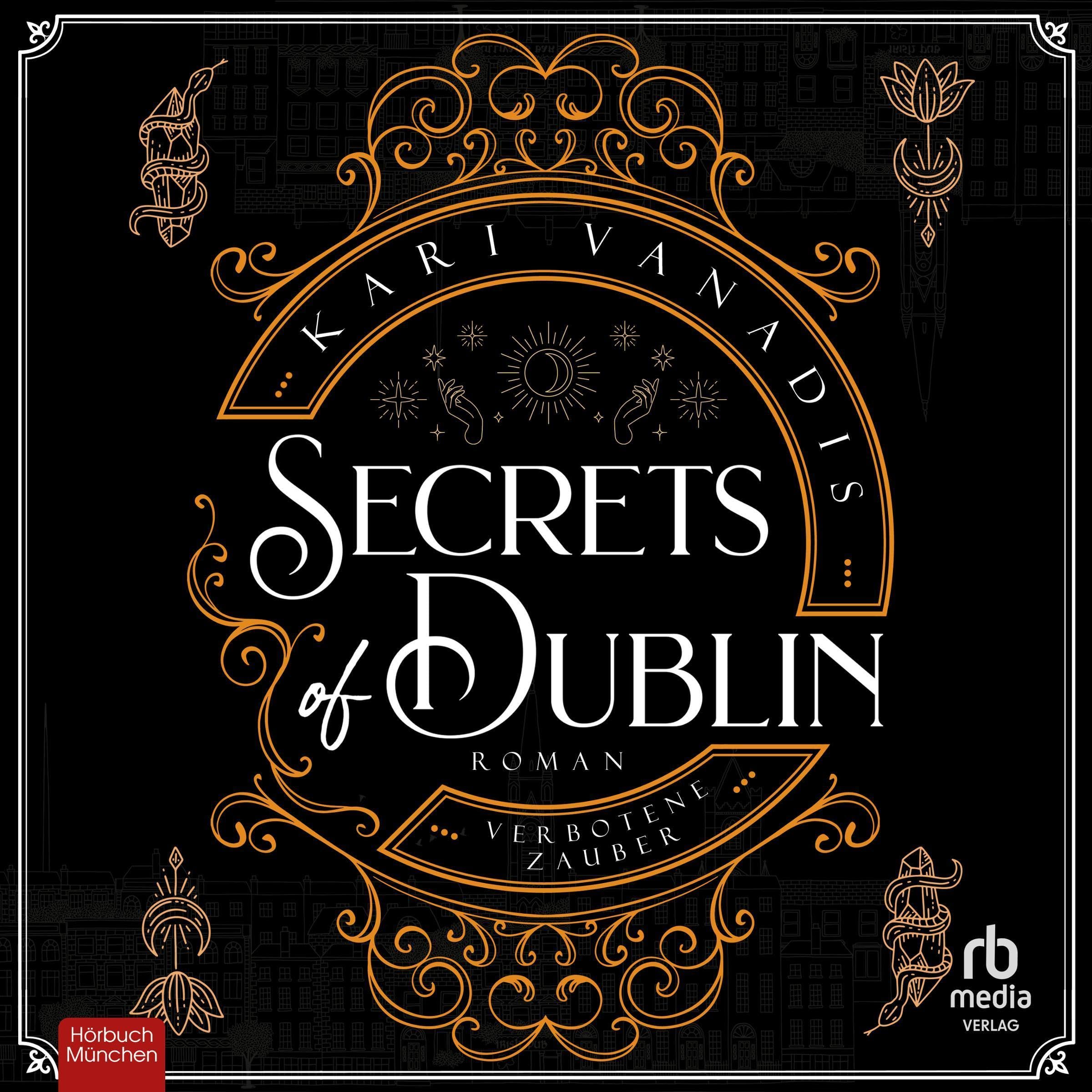 Cover art for Secrets of Dublin: Verbotene Zauber [Secrets of Dublin: Forbidden Spells]