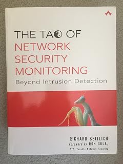 The Tao Of Network Security Monitoring: Beyond Intrusion Detection