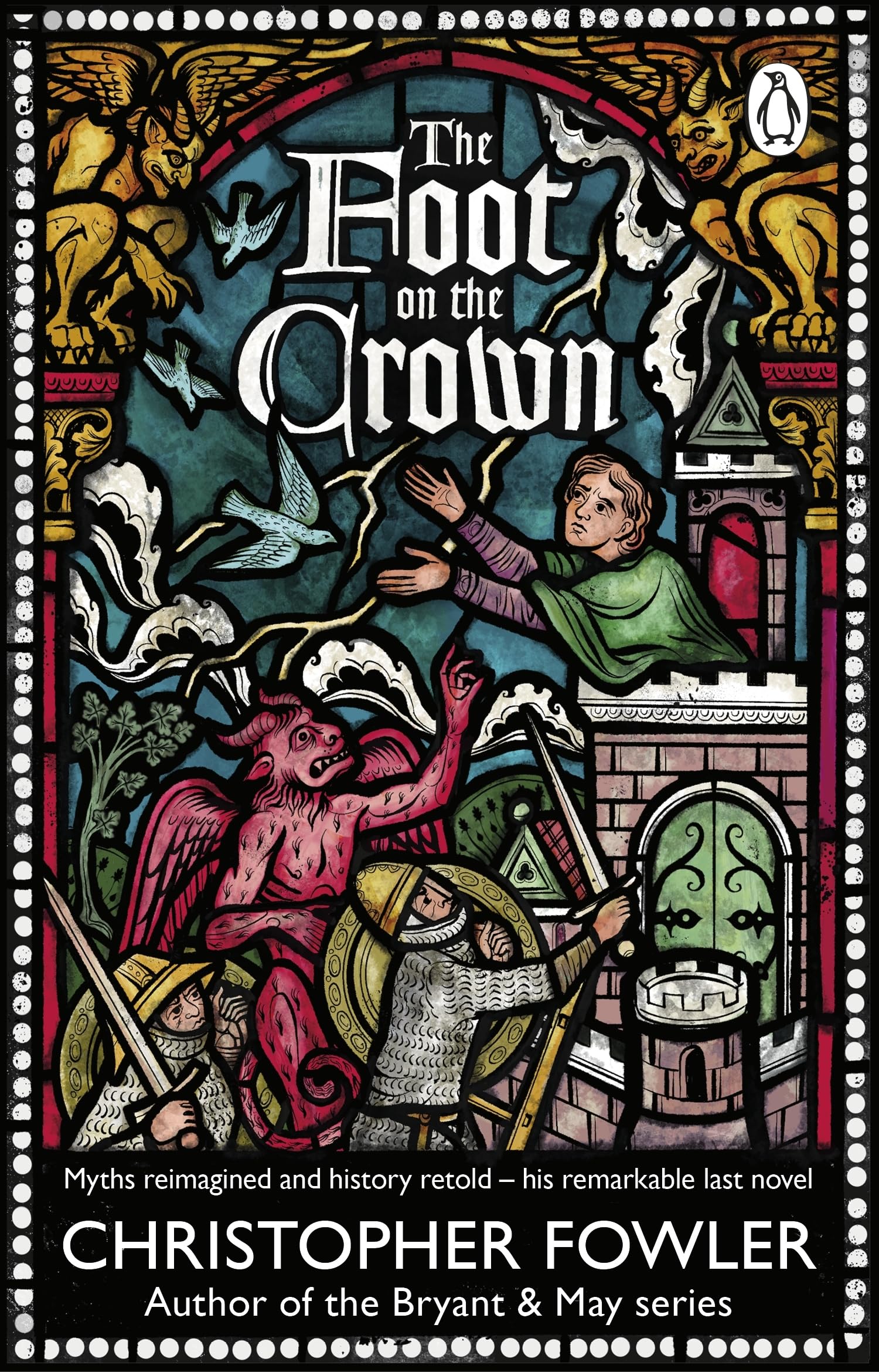 The Foot on the Crown by Christopher Fowler (Paperback Book)