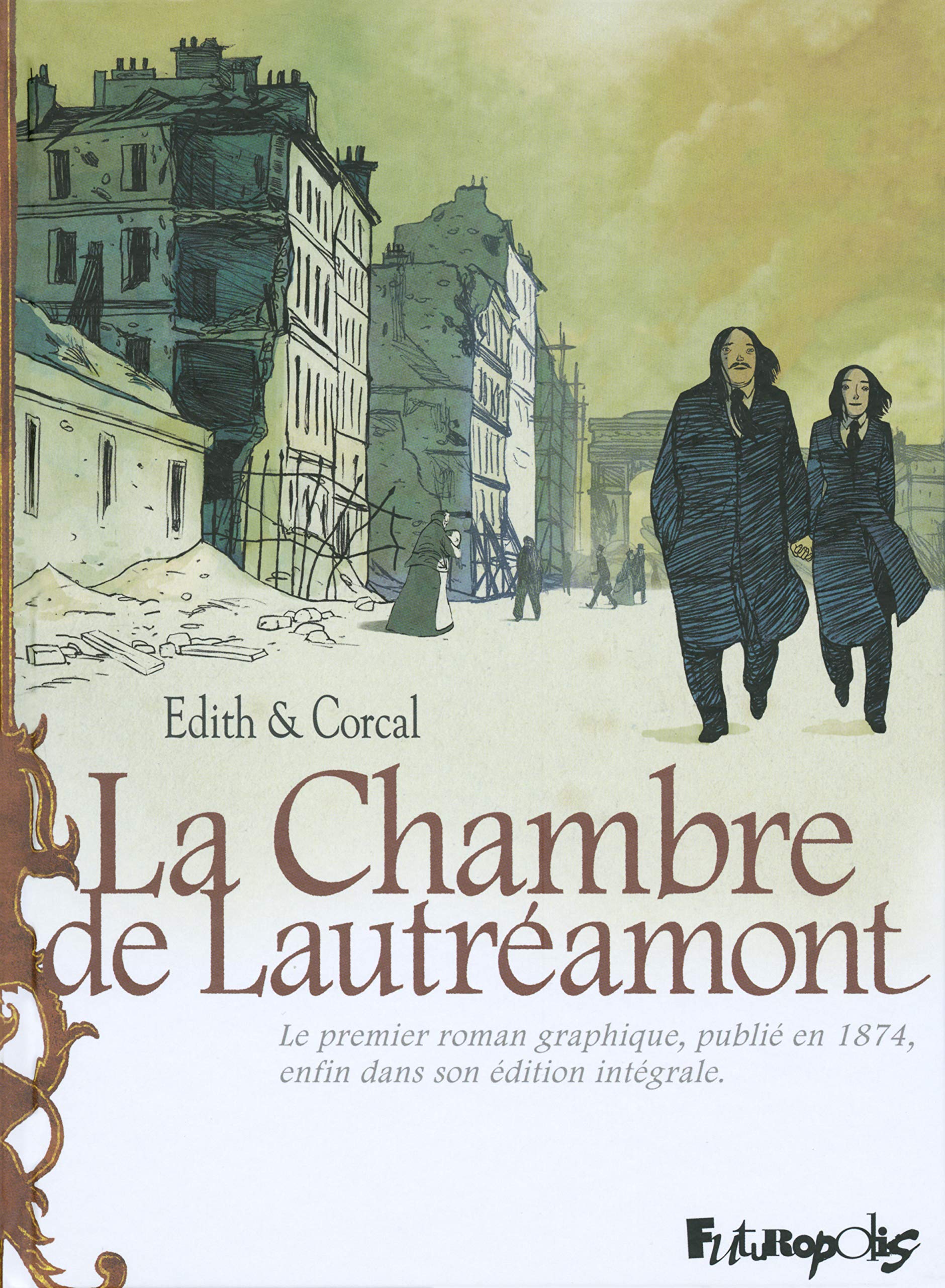 La Chambre de Lautréamont: D'après l'oeuvre d'Auguste Bretagne et Eugène de T. S.