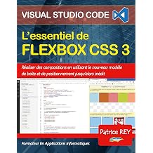 Lessentiel de Flexbox CSS 3 avec visual studio code