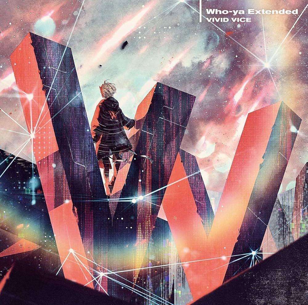 Amazon | VIVID VICE (通常盤) | Who-ya Extended | アニメ