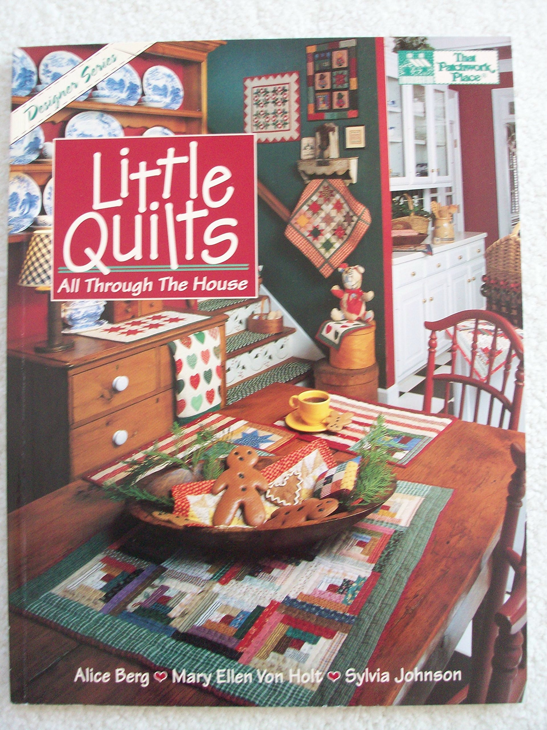 Little Quilts All Through The House