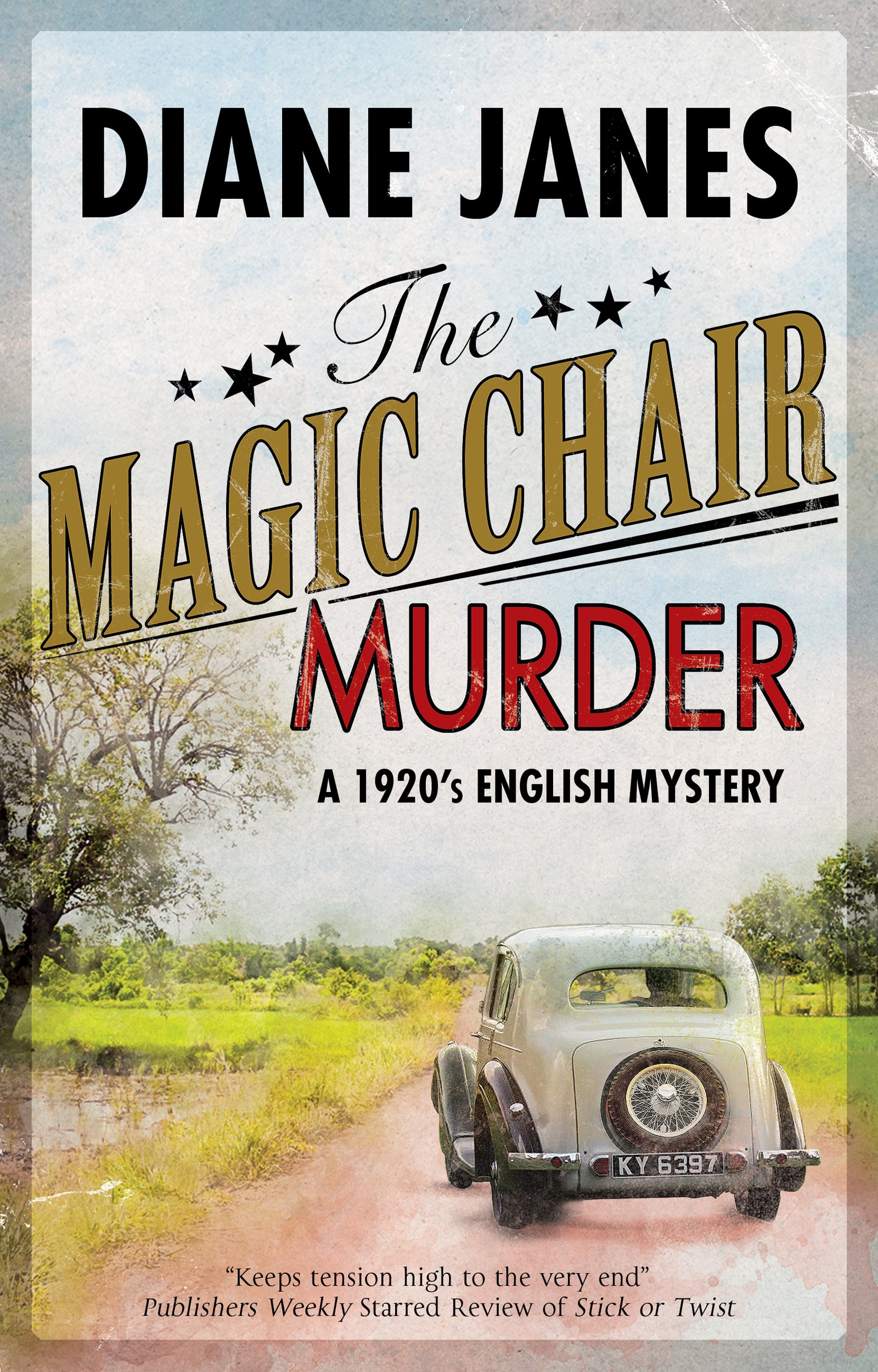 The Magic Chair Murder: A 1920s English mystery (A Black & Dod Mystery, 1)