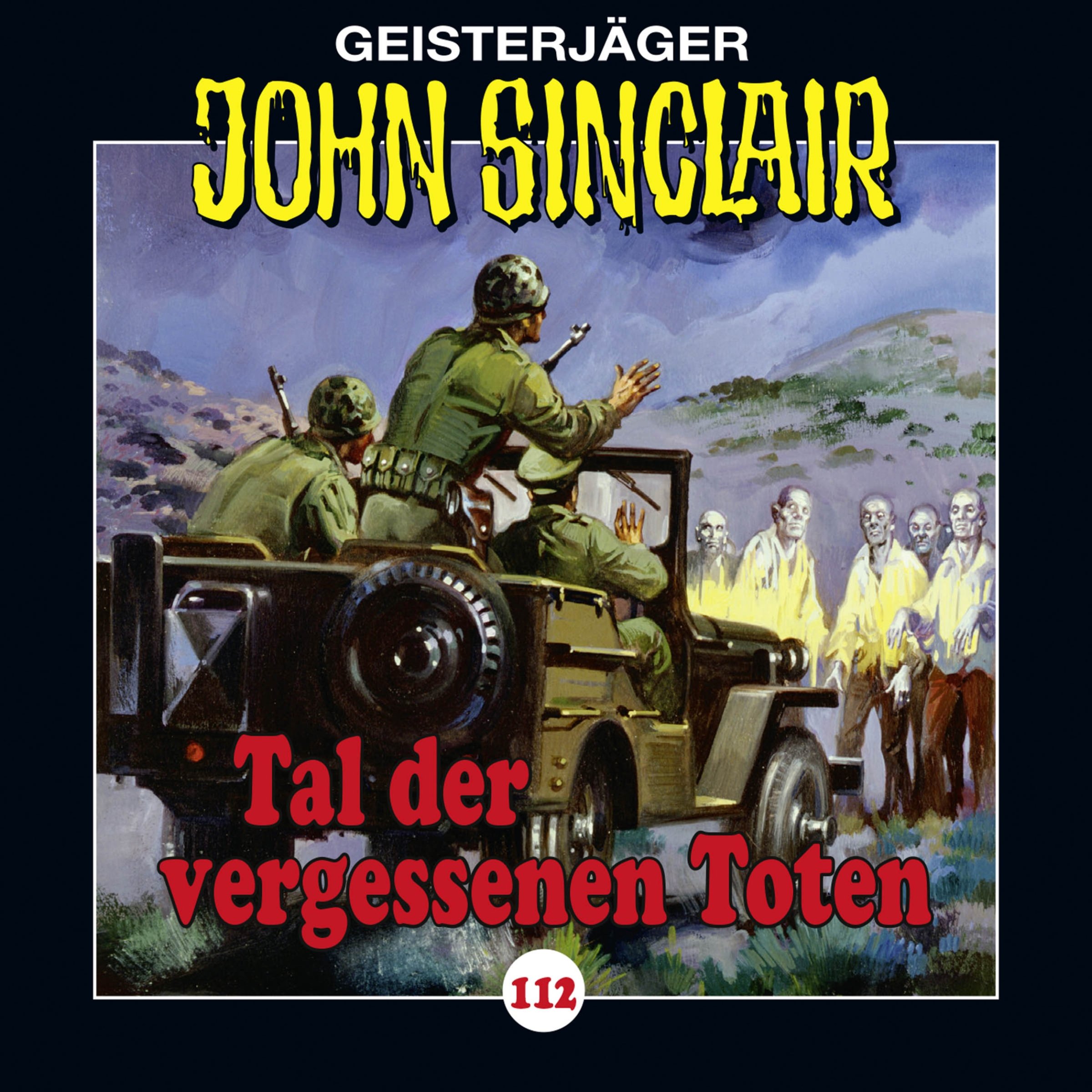 Cover art for Tal der vergessenen Toten: John Sinclair 112