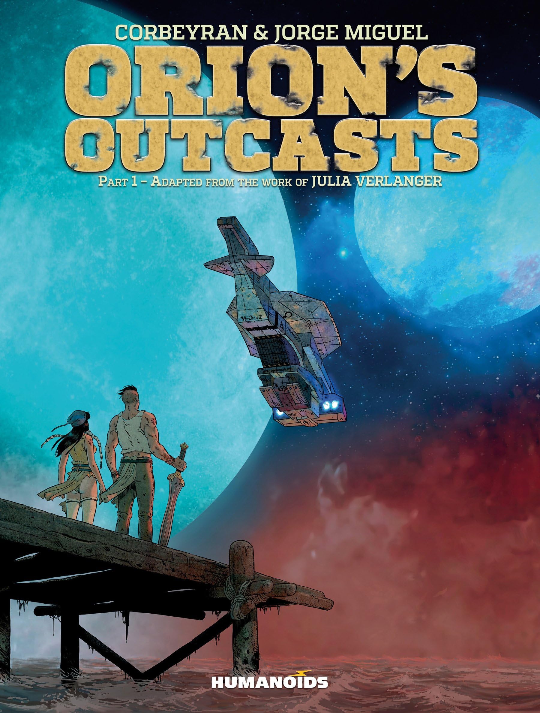 Orion’s Outcasts Vol. 1 (Orion's Outcasts)
