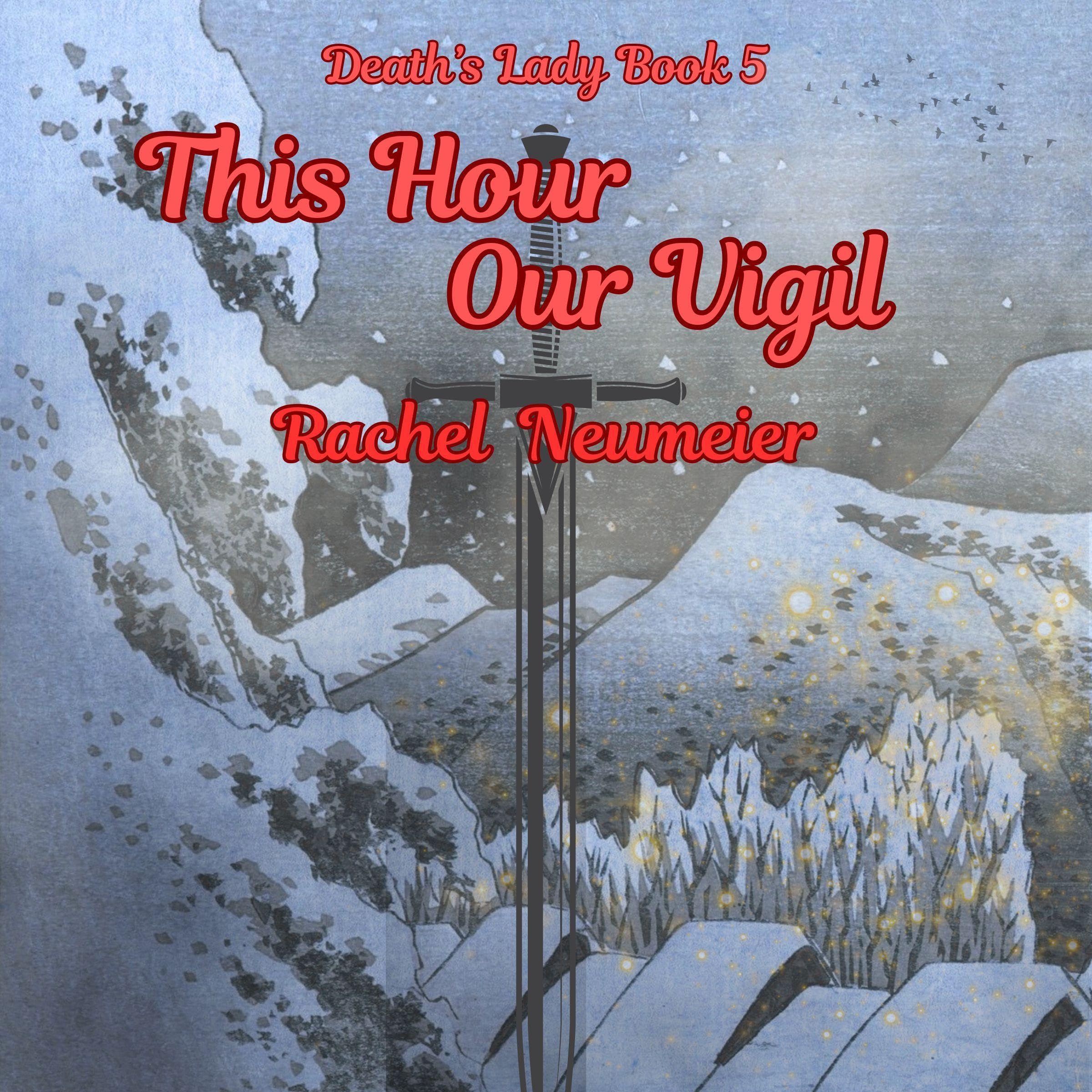 Cover art for This Hour, Our Vigil