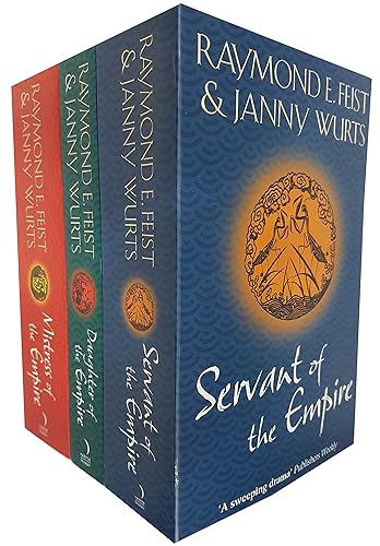 The Complete Empire Trilogy: Daughter of the Empire, Mistress of the Empire, Servant of the Empire