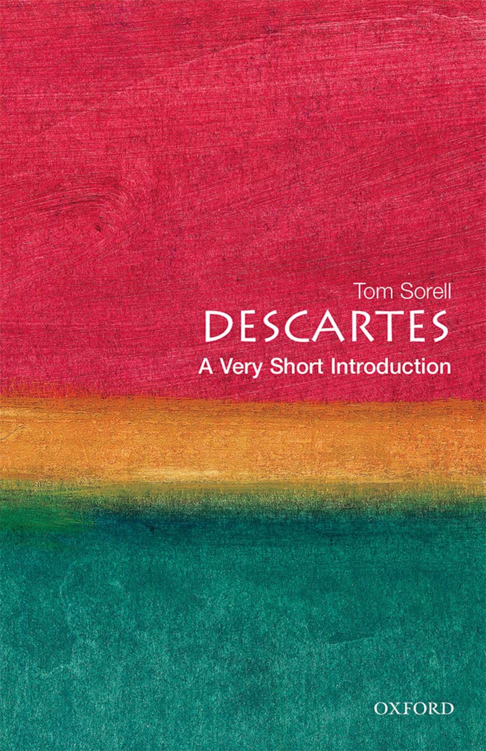 Descartes : A Very Short Introduction