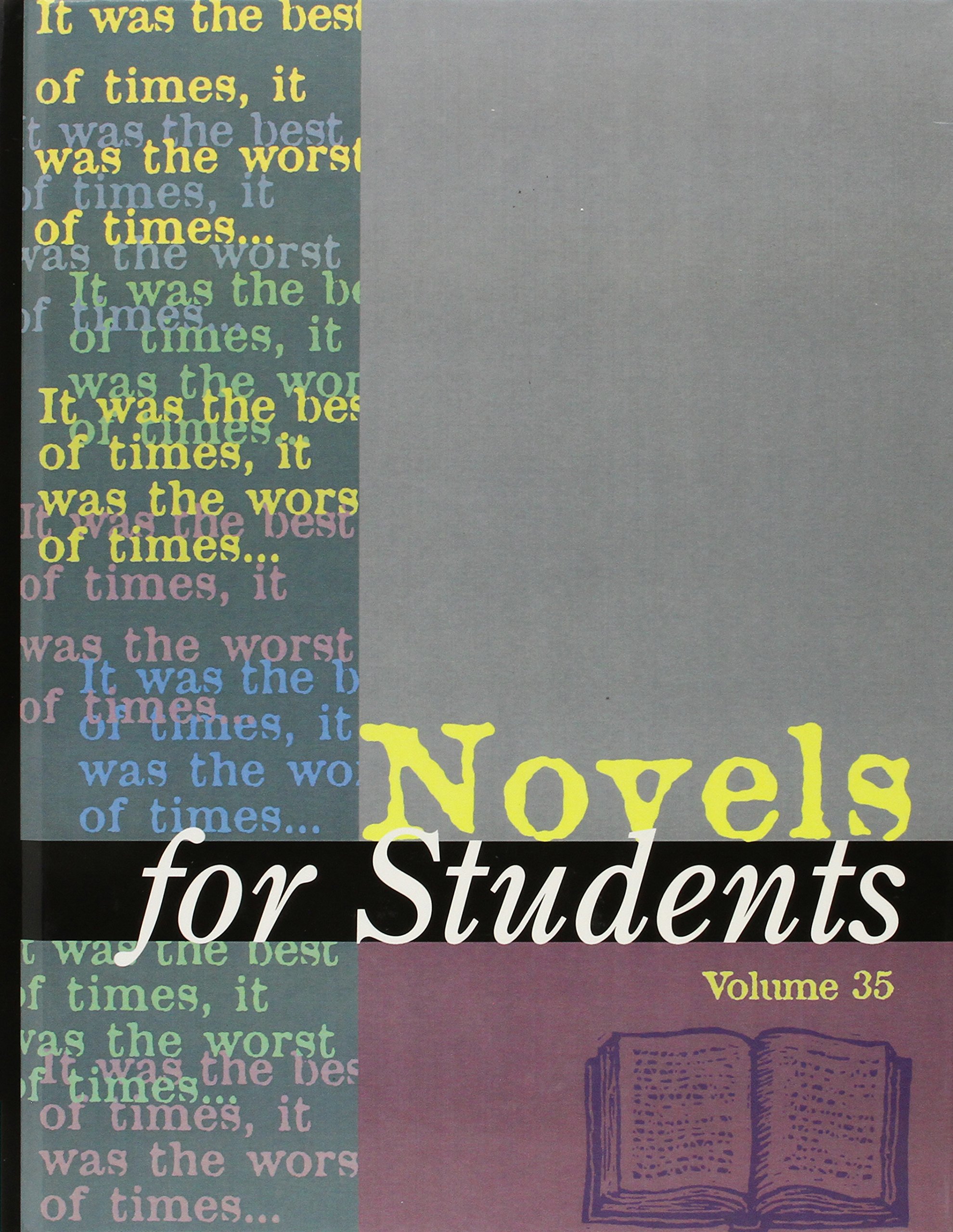 Novels for Students: Presenting Analysis, Context and Criticism on Commonly Studied Novels (Novels for Students, 35)