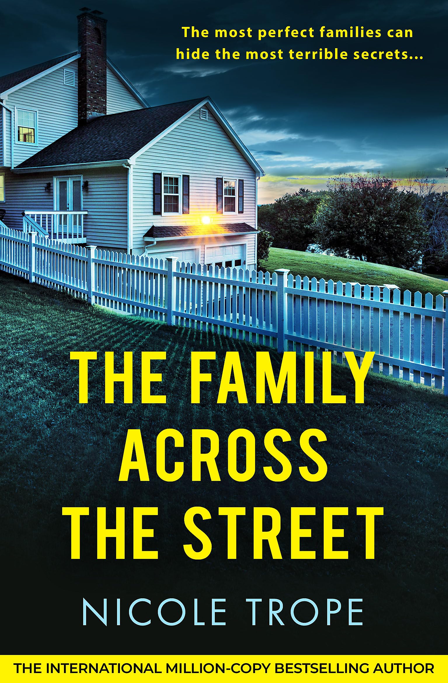 Family Across the Street by Nicole Trope (Paperback Book)