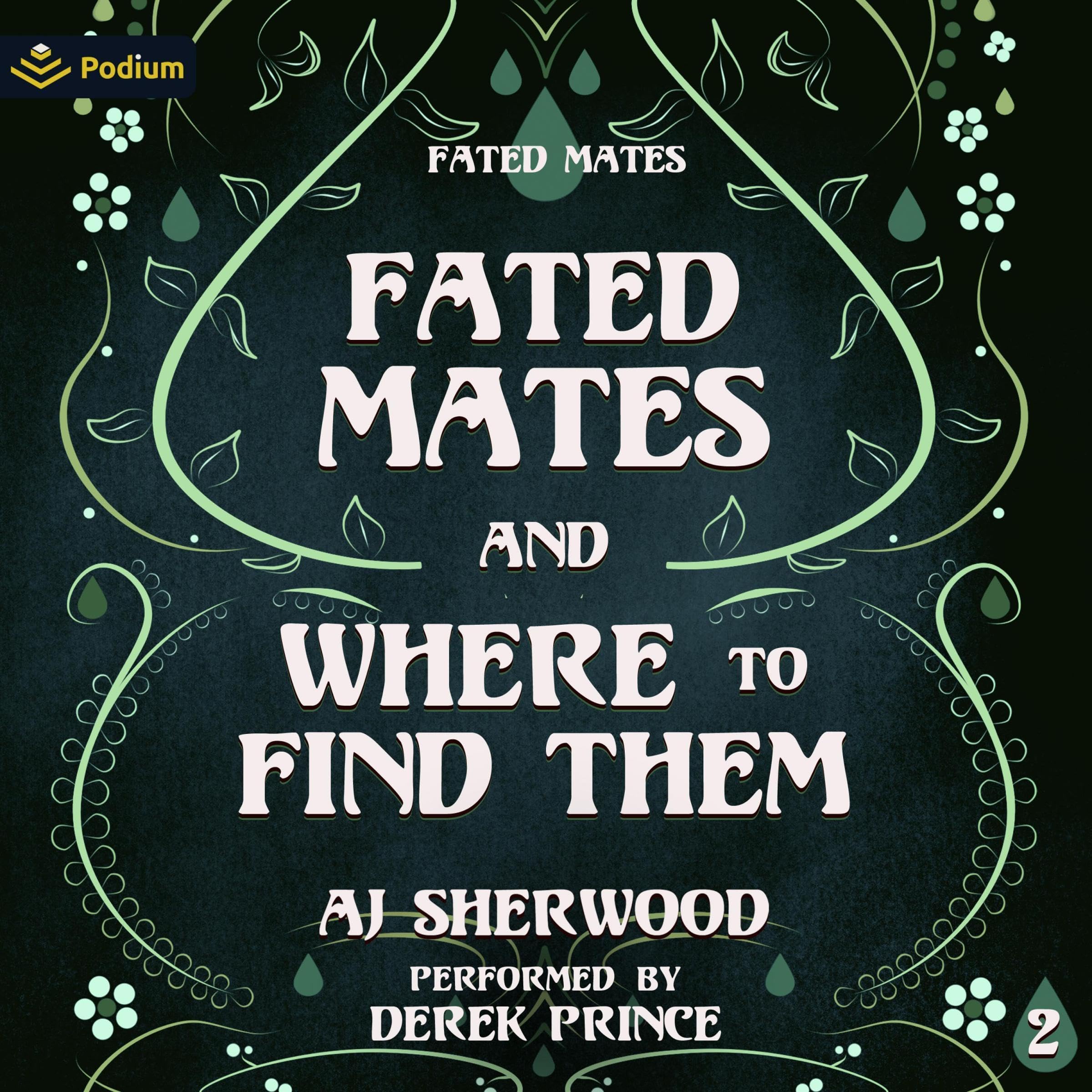 Fated Mates and Where to Find Them