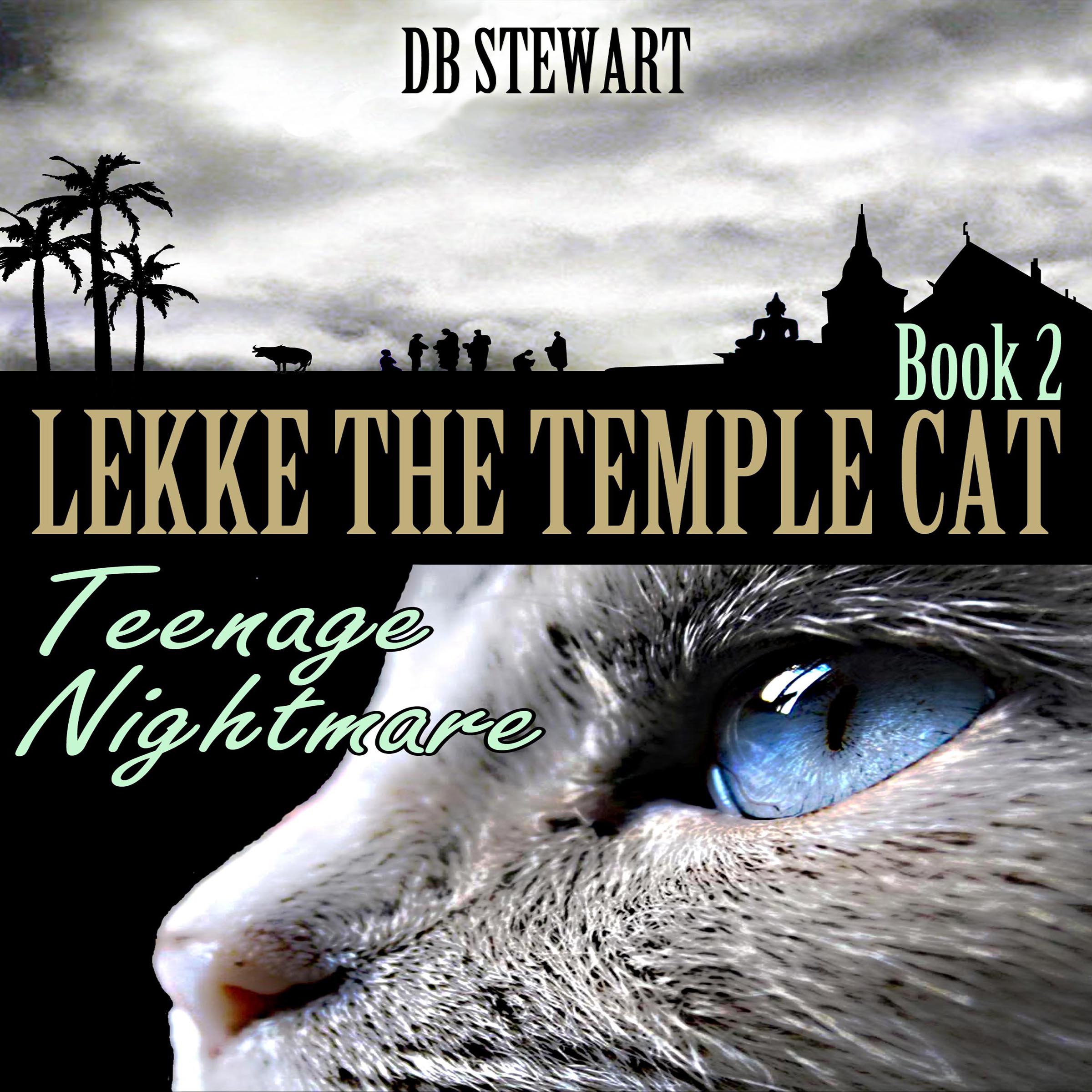 Cover art for Lekke the Temple Cat: Teenage Nightmare, Book 2