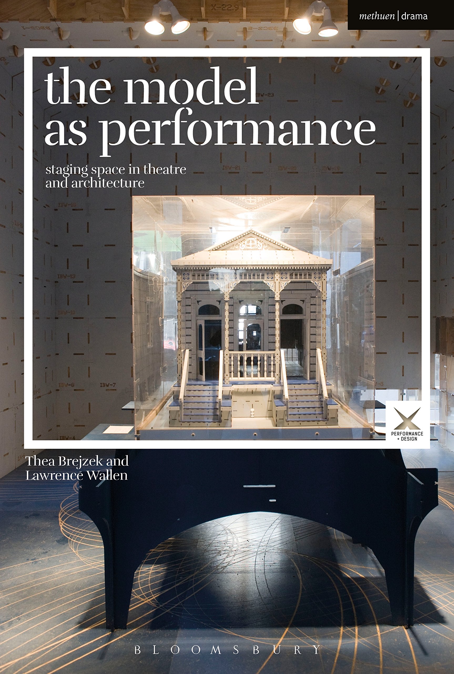 The Model as Performance guide pour mettre en scène l'espace