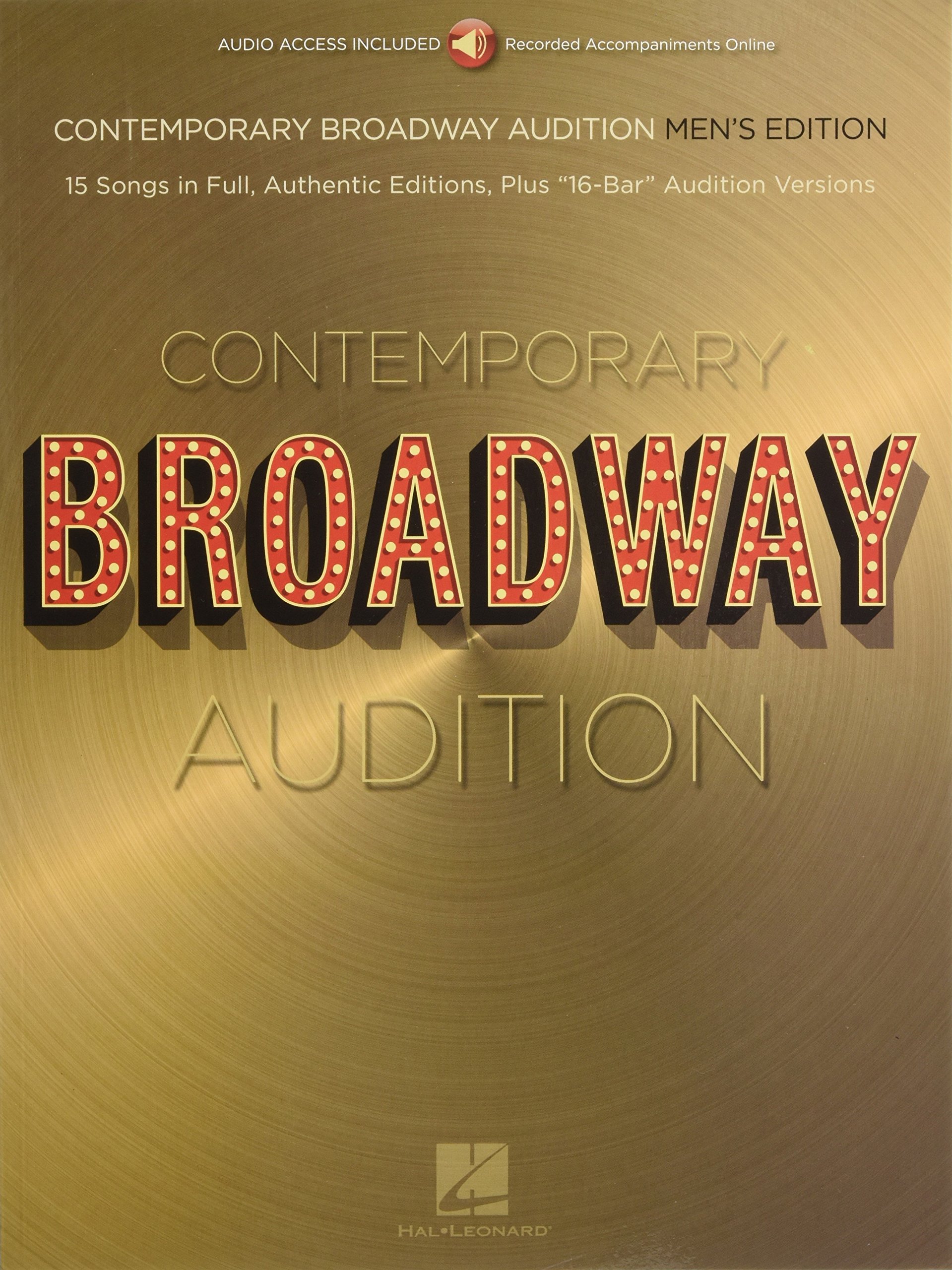 Contemporary Broadway Audition: Men's Edition - Book/Online Audio: Full Song + 16-Bar Version