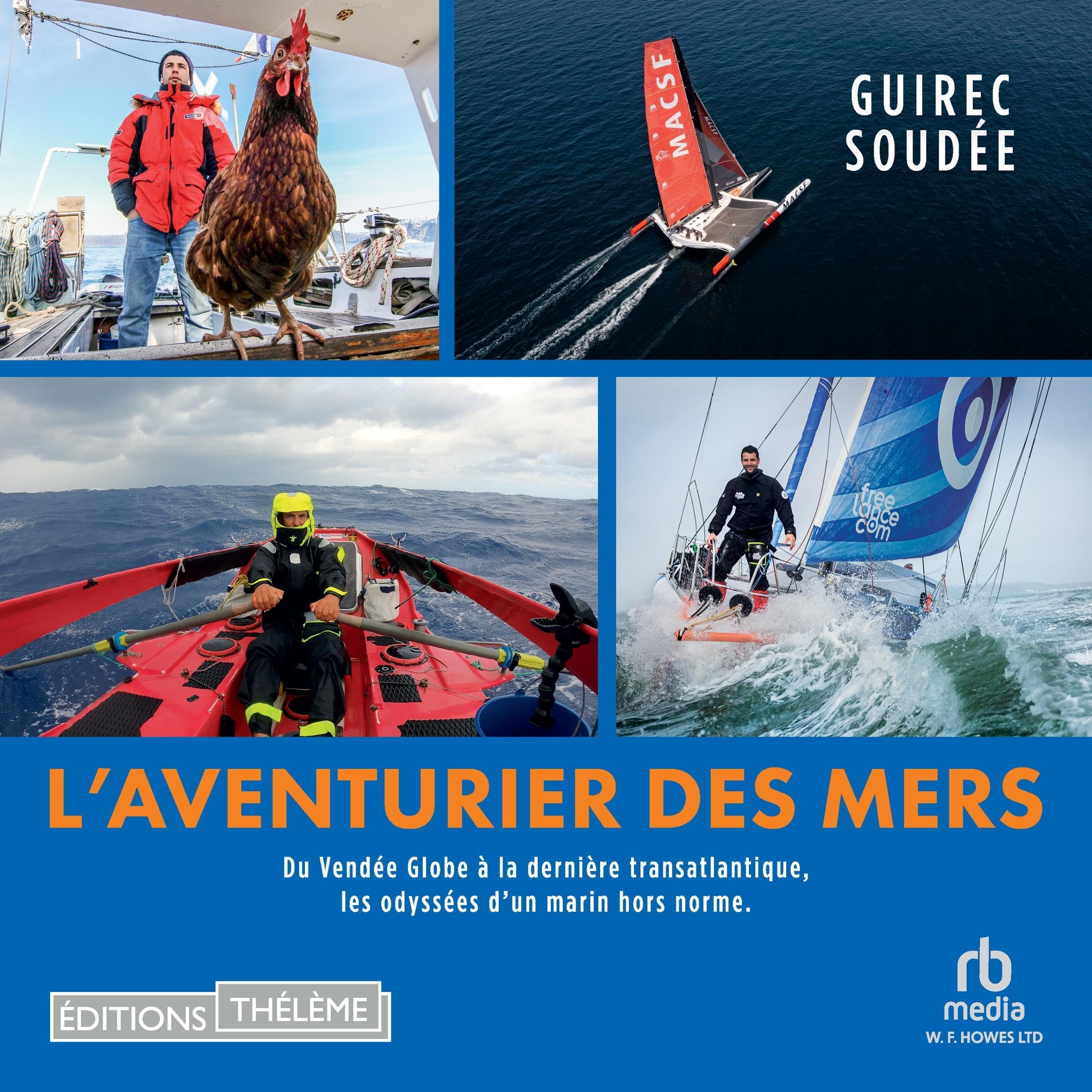 L'Aventurier Des Mers: Mon tour du monde en 89 jours