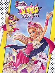 Barbie Super Princesa