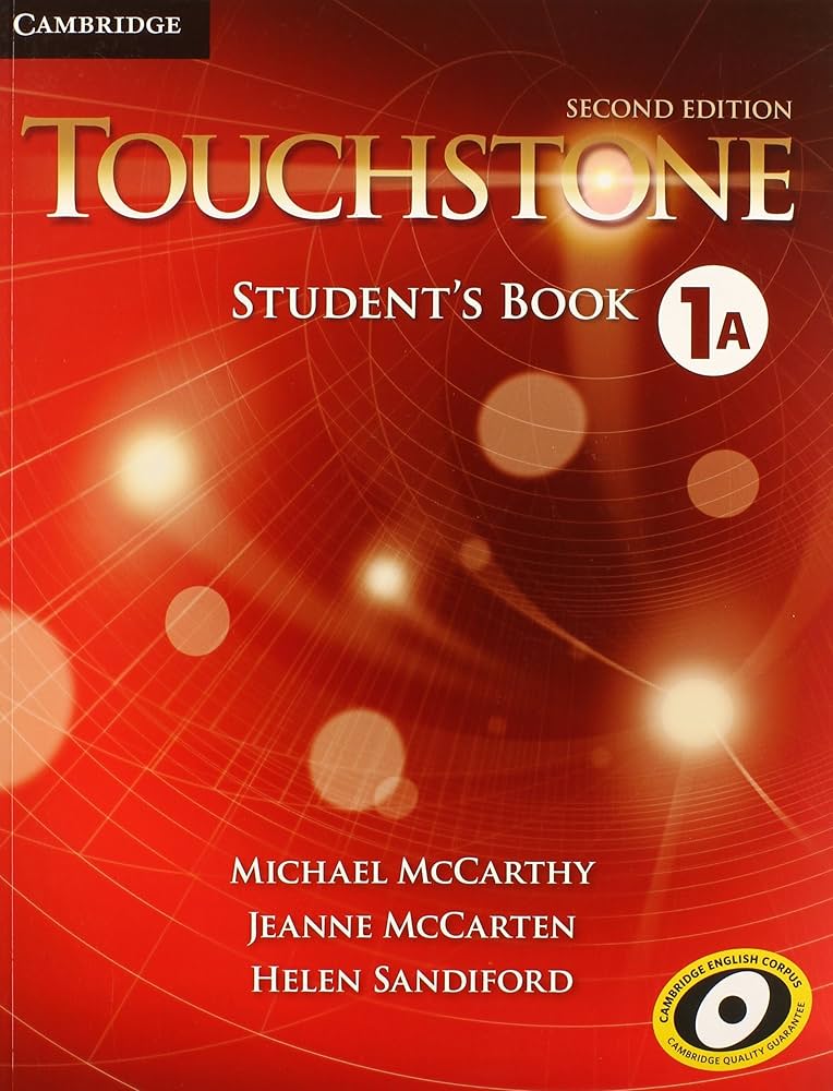 Touchstone 1A Full Contact (with NTSC DVD) McCarthy， Michael、 McCarten， Jeanne; Sandiford， Helen Amazon.com: Touchstone Level 1 Student's Book A