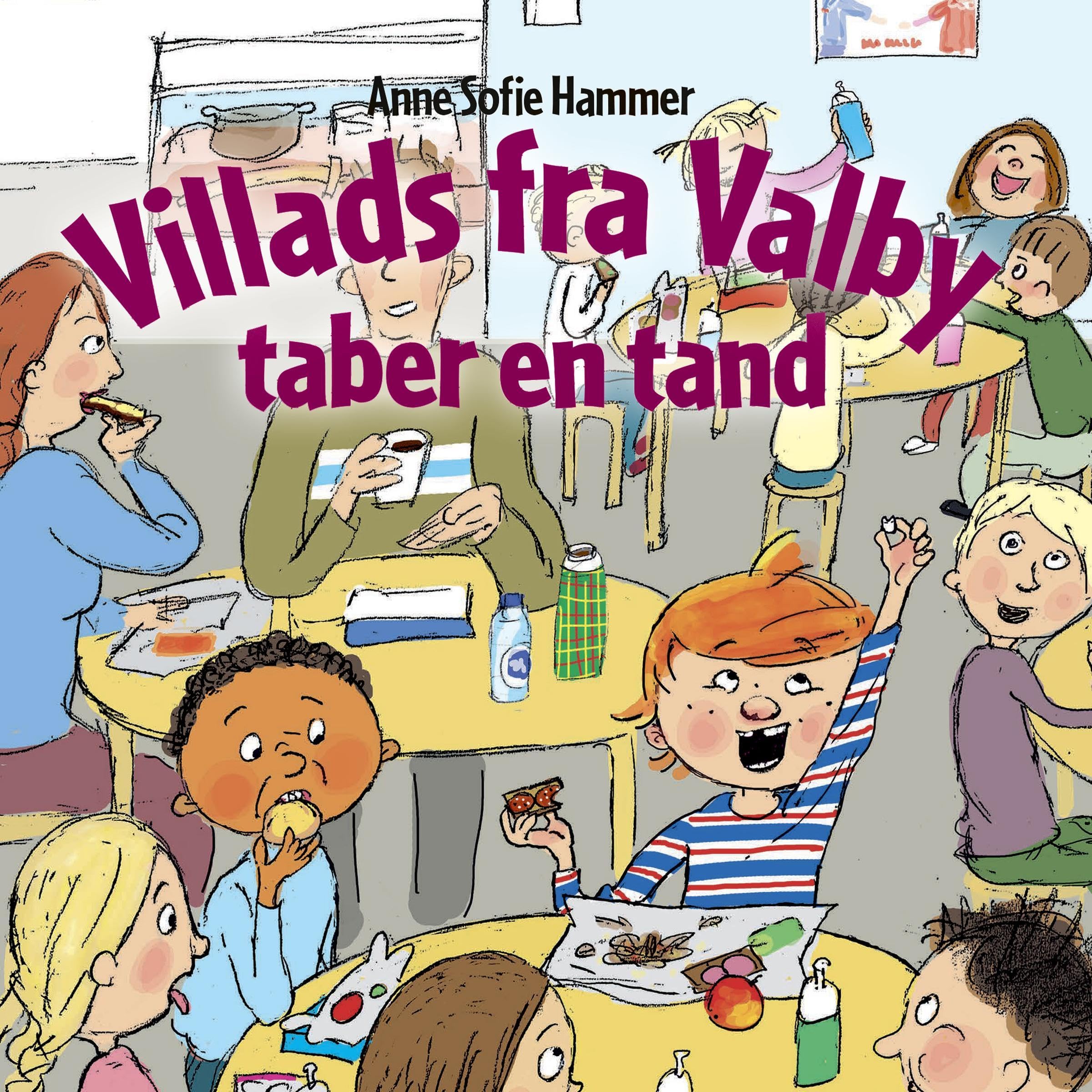 Cover art for Villads fra Valby taber en tand