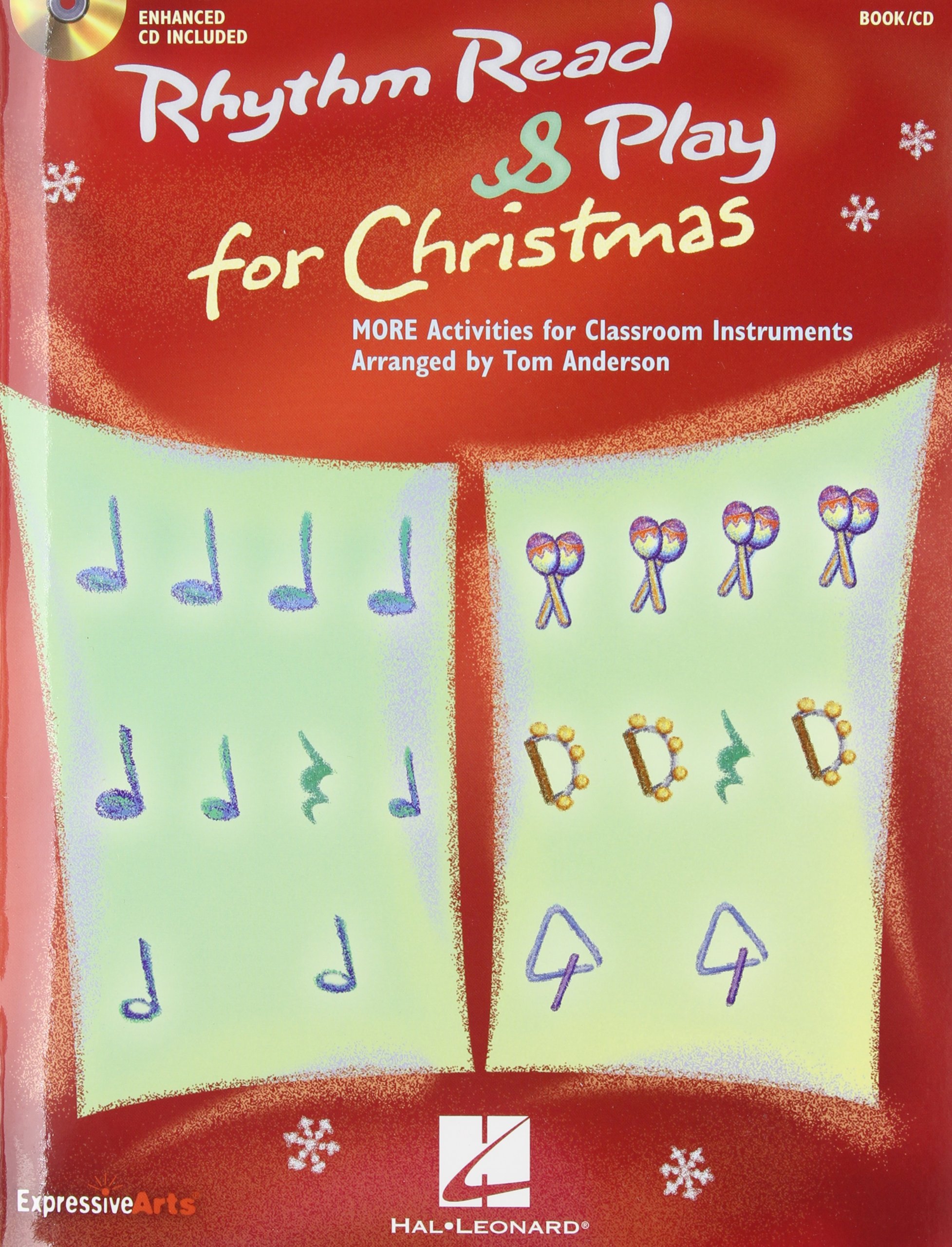 Rhythm Read & Play for Christmas: MORE Activities for Classroom Instruments (Expressive Art (Choral))
