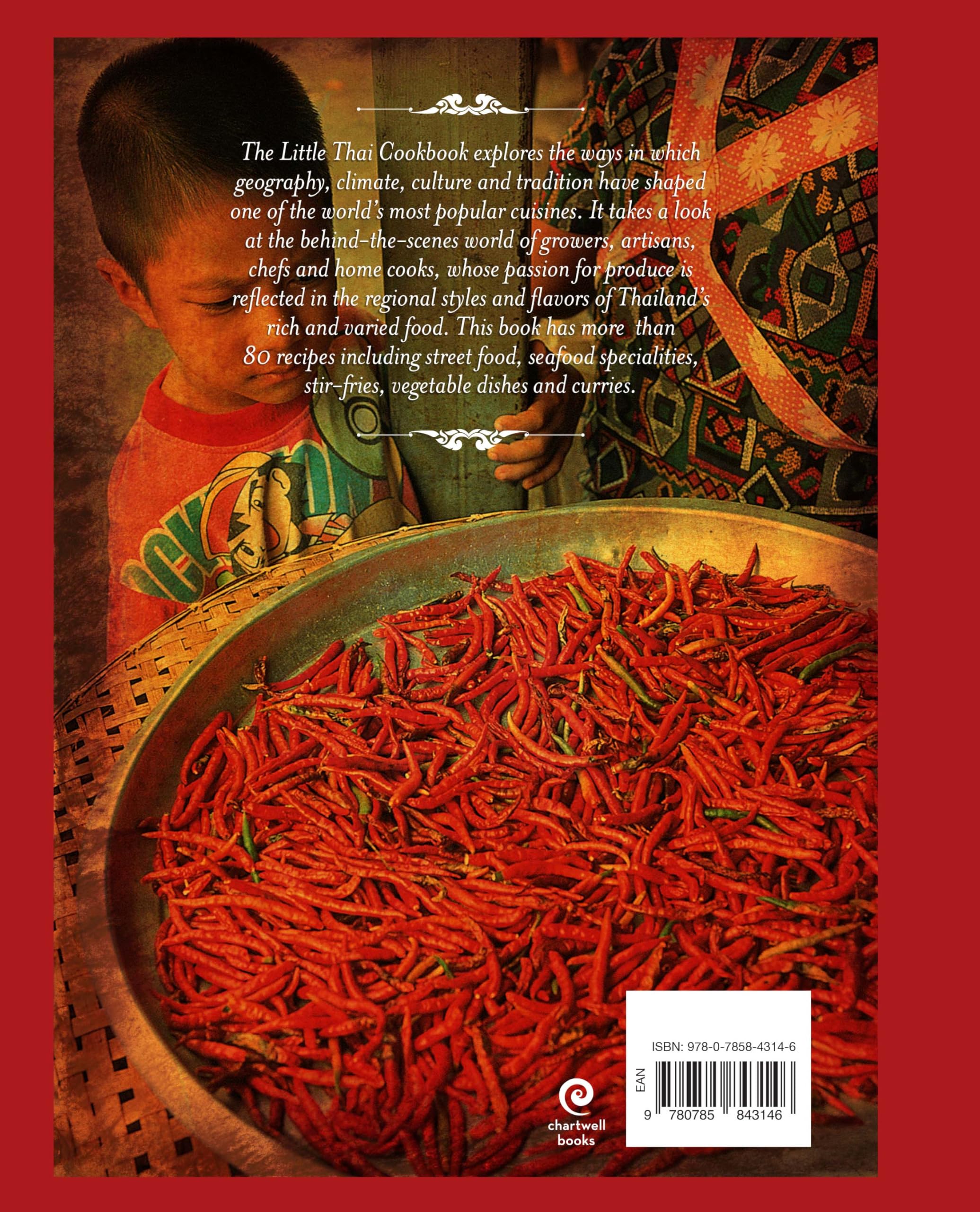The Thai Cookbook: More than 80 delicious recipes, regional styles, and flavors