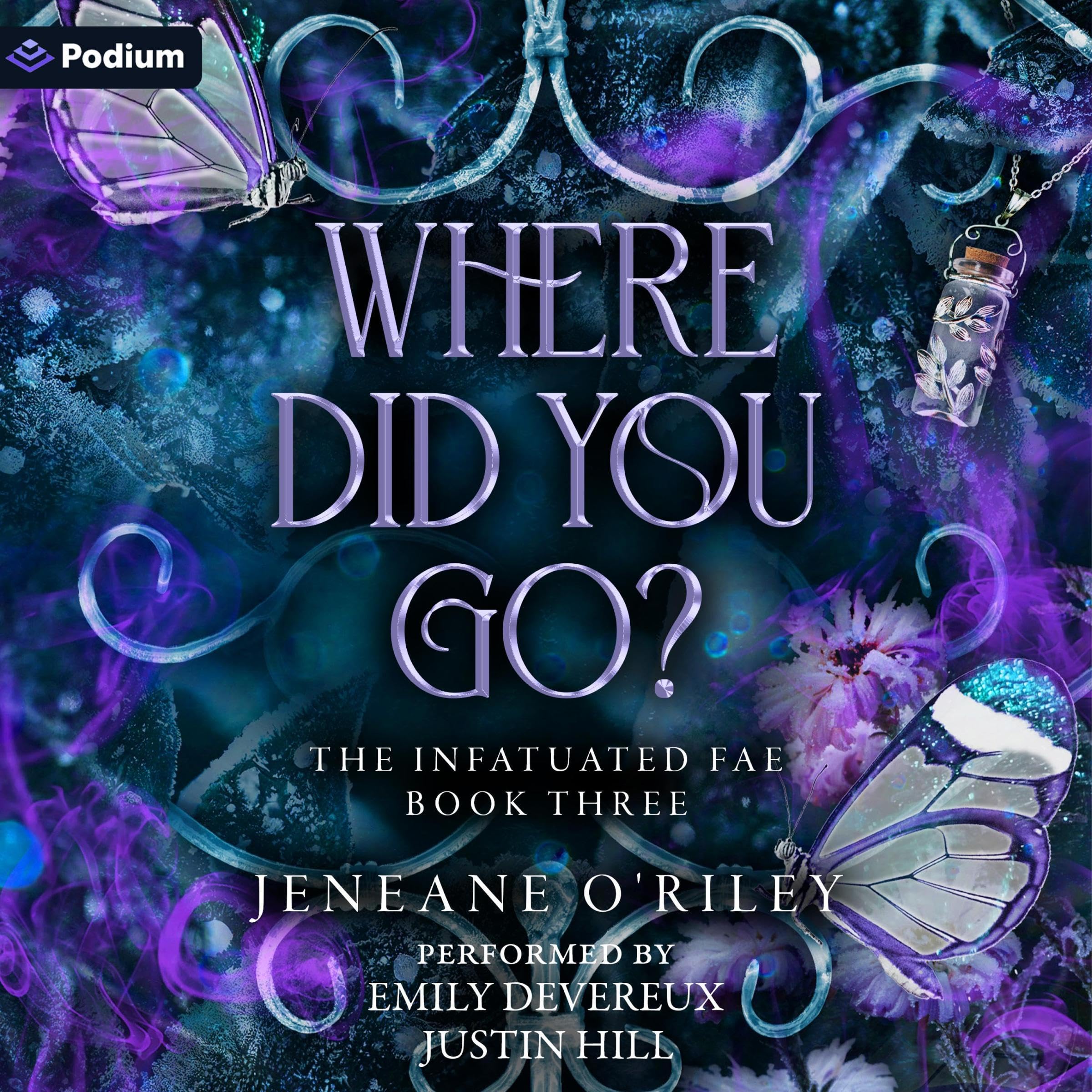 Cover of Where Did You Go?: Infatuated Fae, Book 3