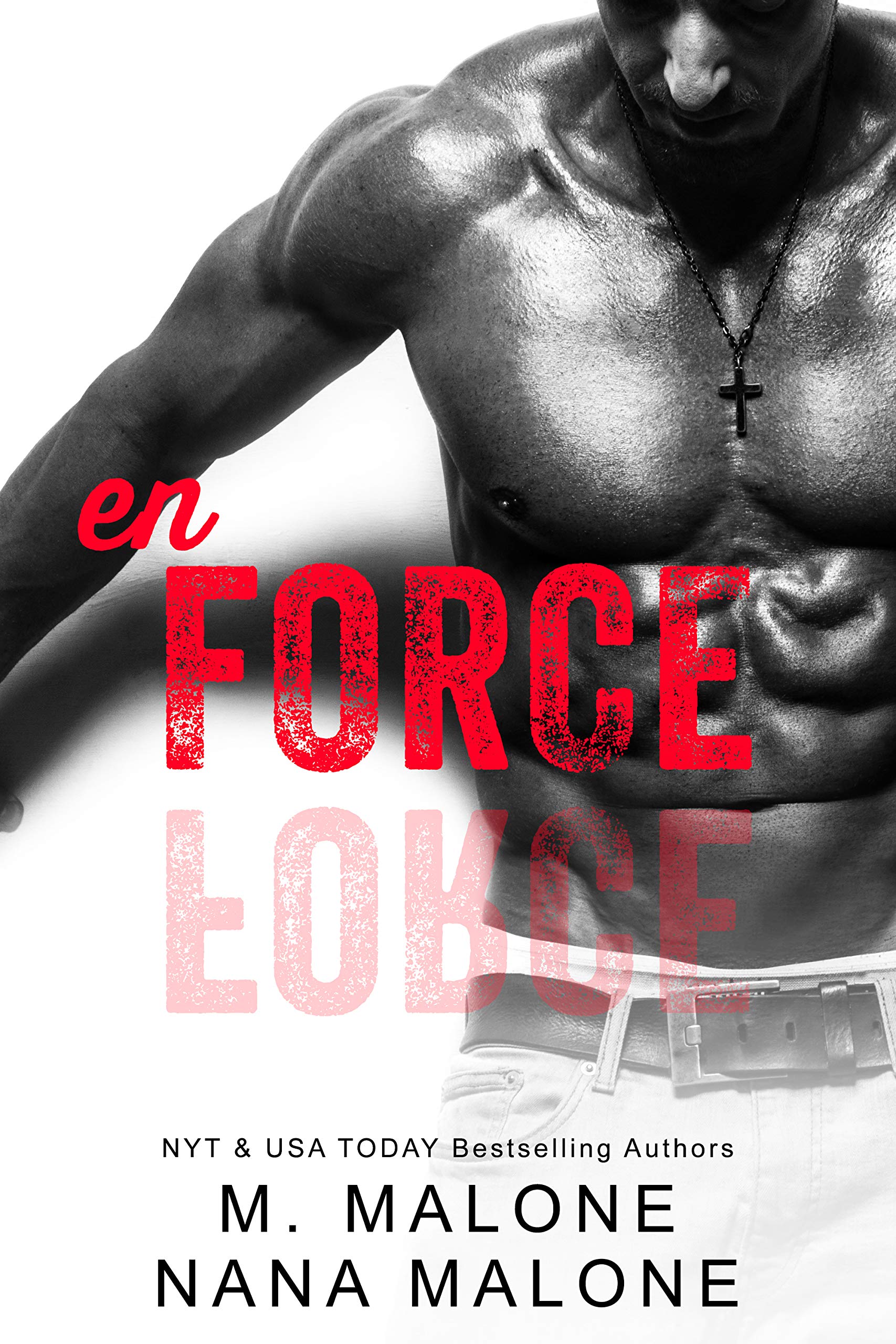 Enforce (Shameless Book 5)