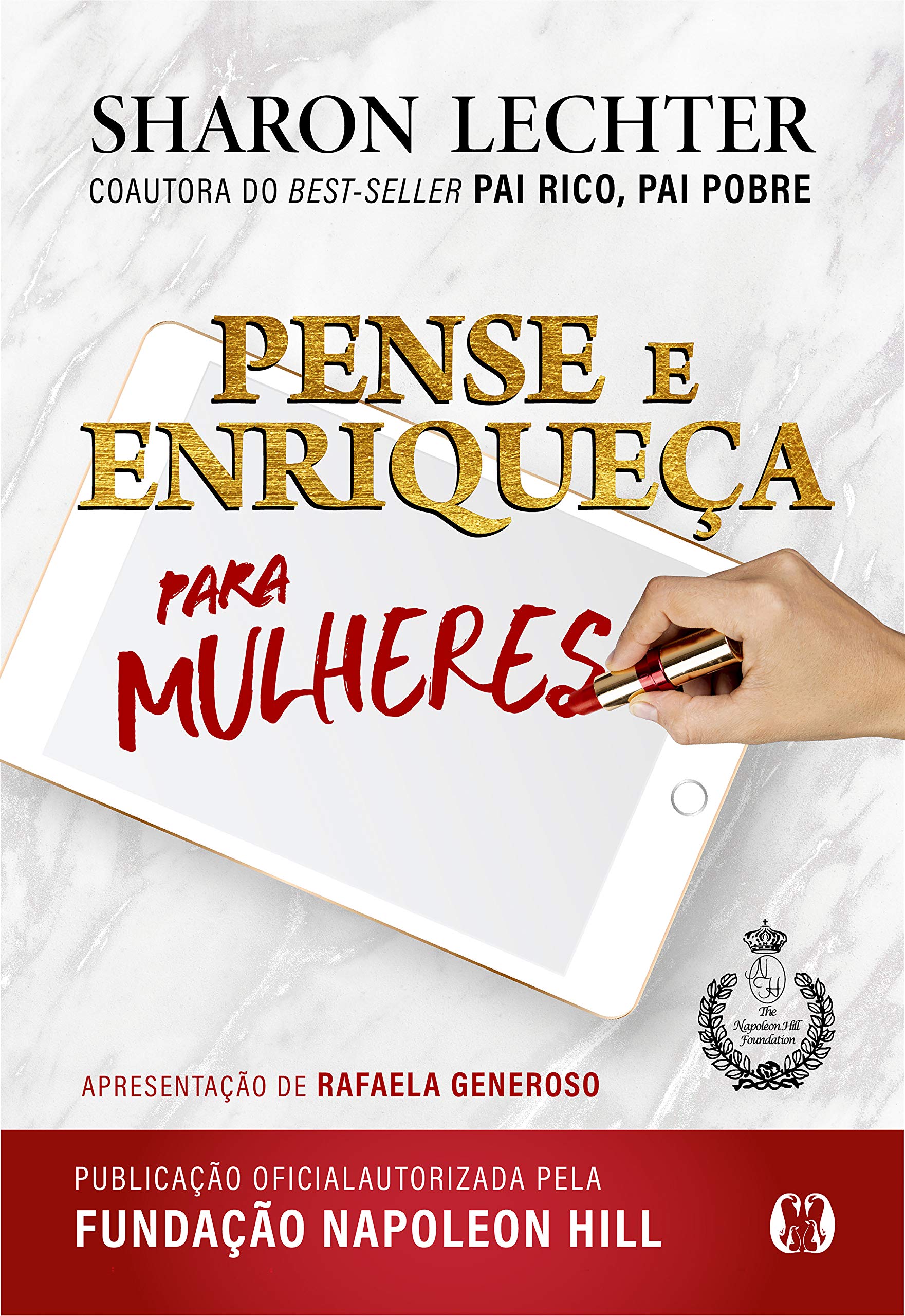 Pense e Enriqueça para Mulheres (Portuguese Edition)