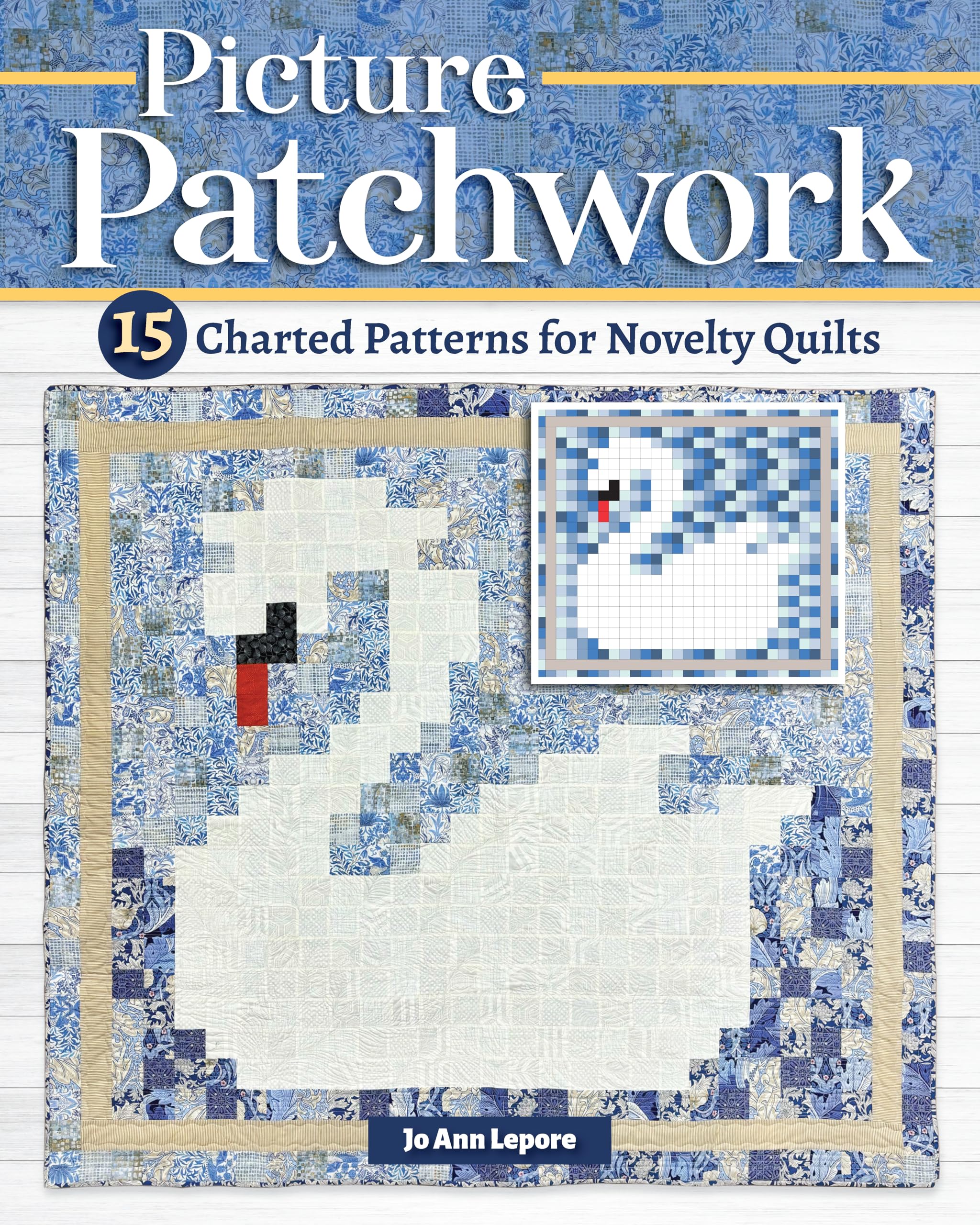 Picture Patchwork by Jo Ann Lepore PAPERBACK 9781639810574