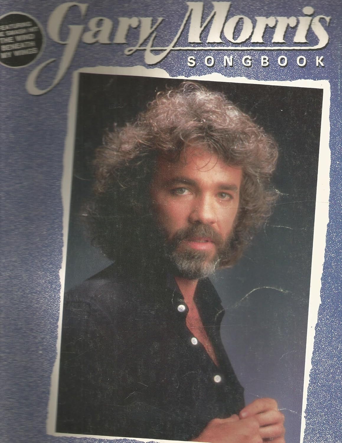 Gary Morris Songbook (Featuring the Wind Beneath My Wings) Morris