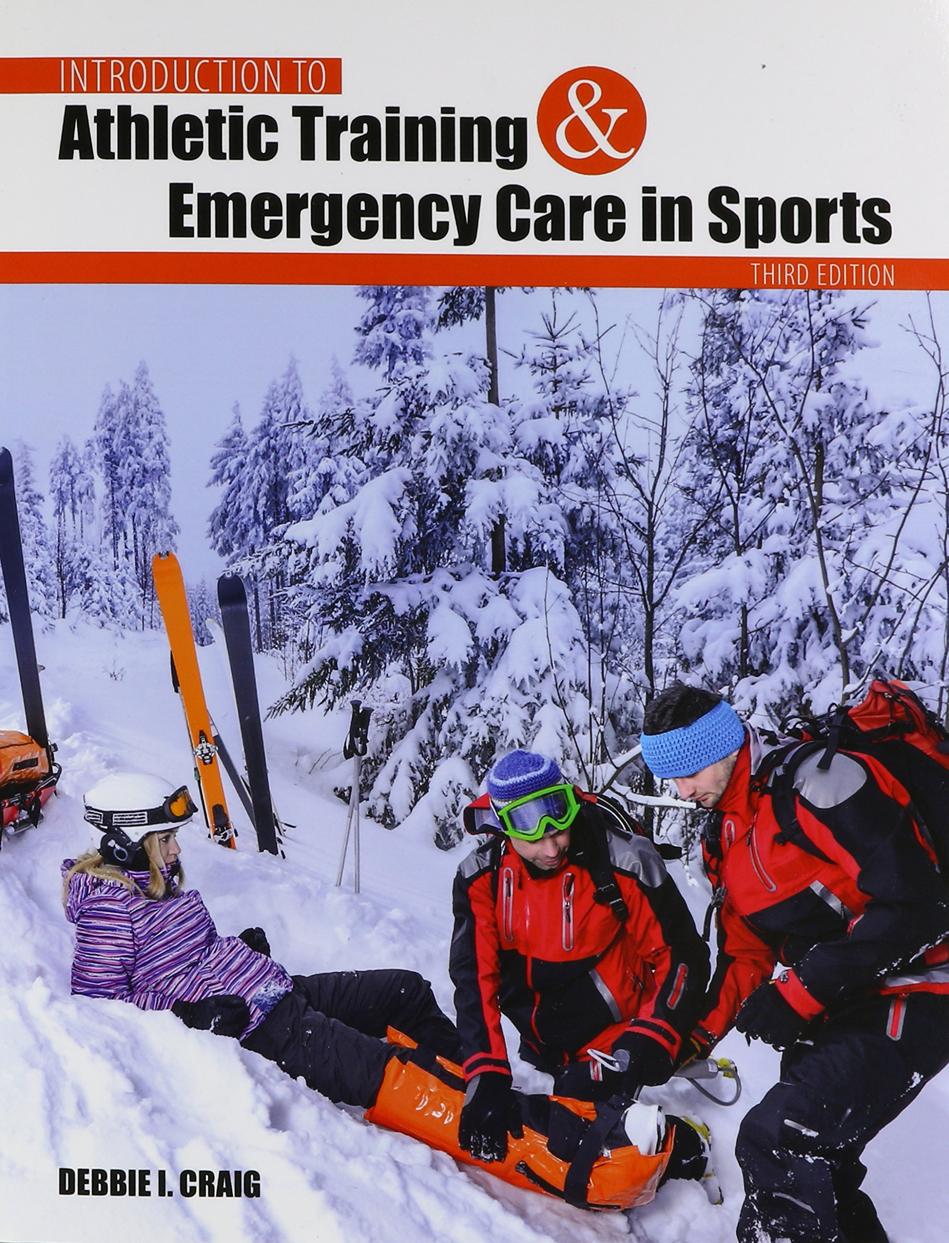 Introduction to Athletic Training and Emergency Care in Sports