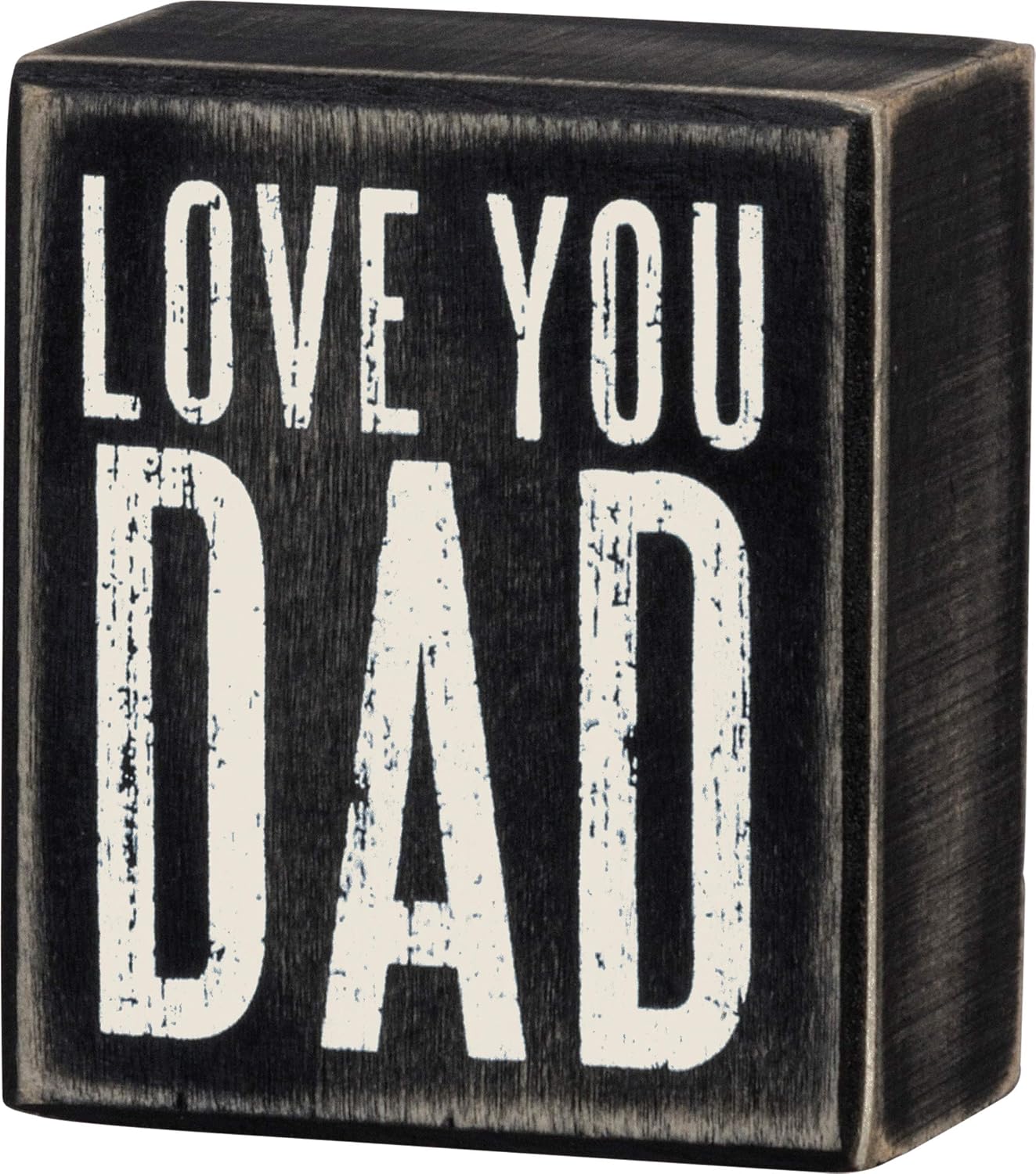 Primitives by Kathy Box Sign, Love You Dad, 3.5 by 3-Inch, Black, 3" x 3.50"
