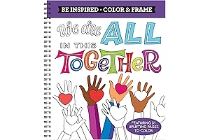 Be Inspired: We Are All in This Together (Adult Coloring Book)