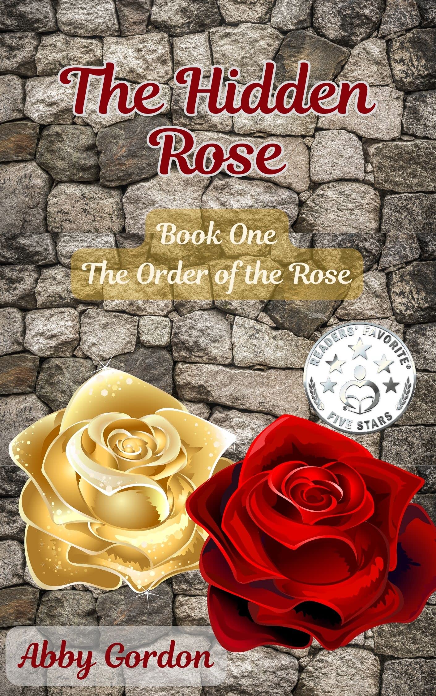 Book review of The Hidden Rose - Readers' Favorite: Book Reviews and ...