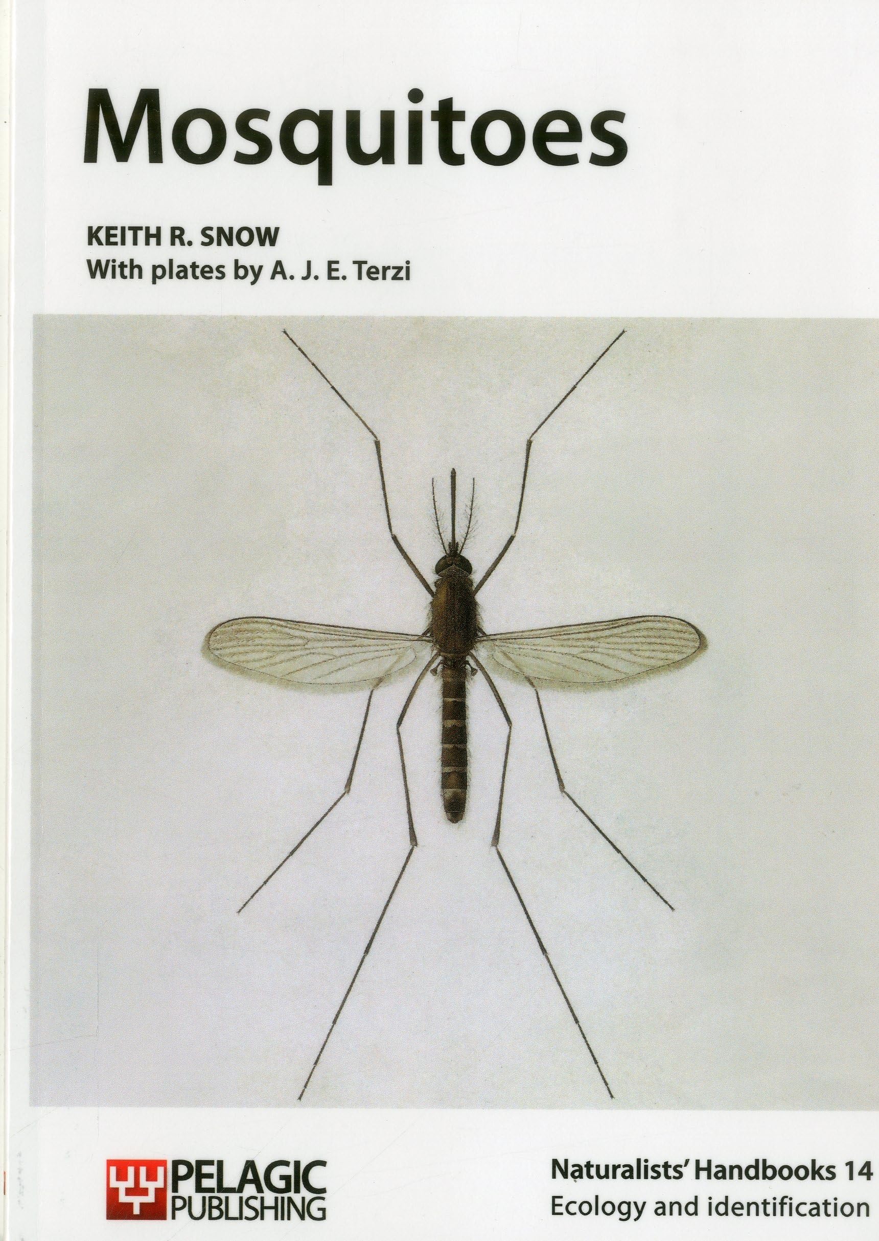 Mosquitoes (Naturalists' Handbooks): 14