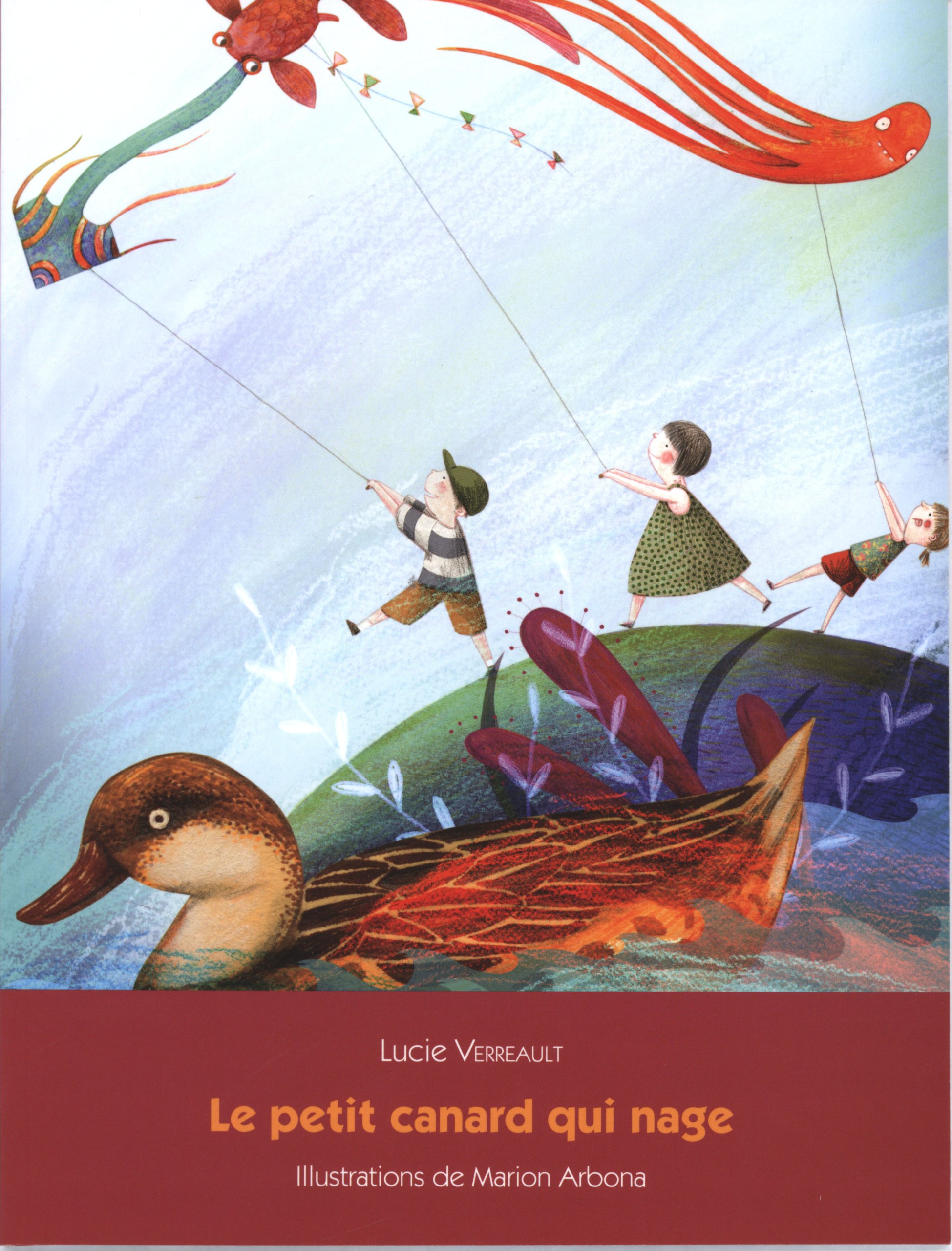 Le petit canard qui nage [Paperback] Verreault, Lucie