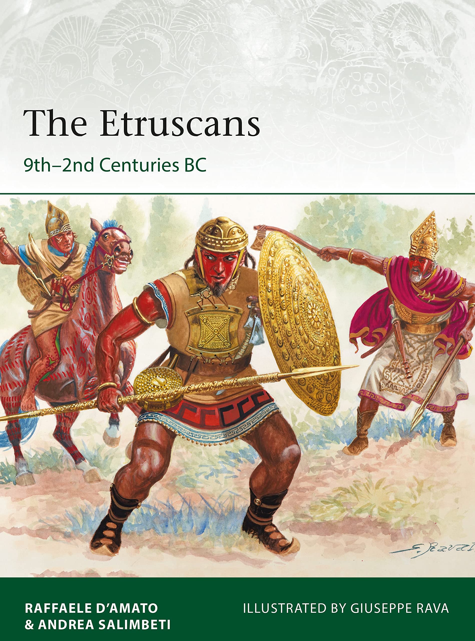 The Etruscans: 9th–2nd Centuries BC Paperback – Illustrated, 20 September 2018