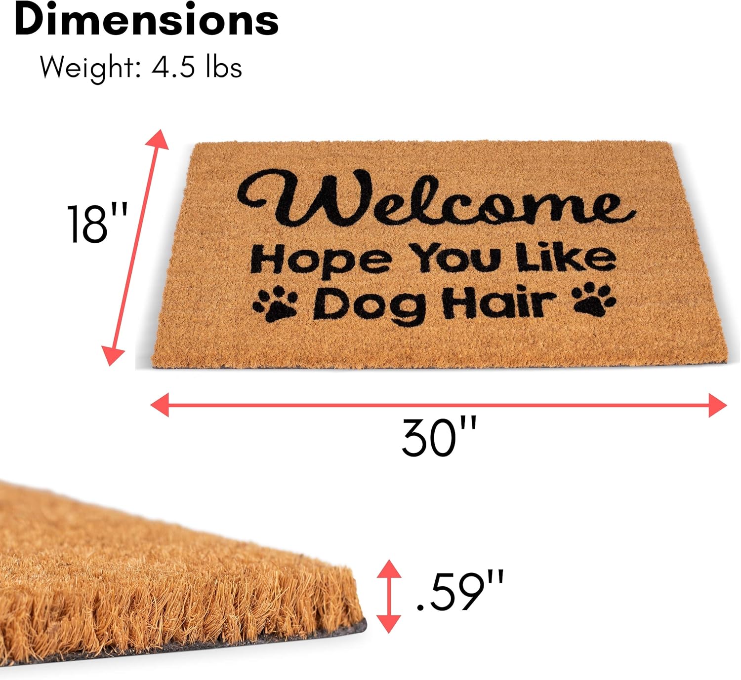 BIRDROCK HOME Hope You Like Dog Hair Doormat - Funny Welcome Mat for Front Door, Entry, Porch, Patio, Garage, Backdoor - Indoor Outdoor Rug, Entrance Mat for House, Home, Shoes, Floor - 18 x 30 Inch