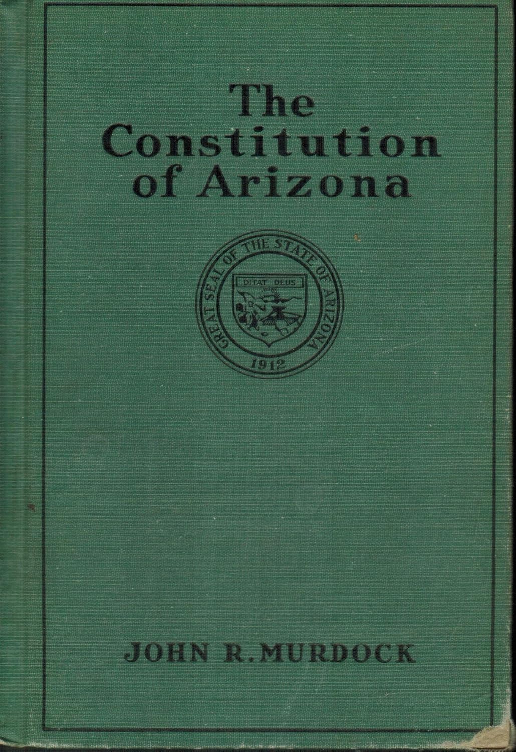 The Constitution of Arizona John Robert Murdock Books