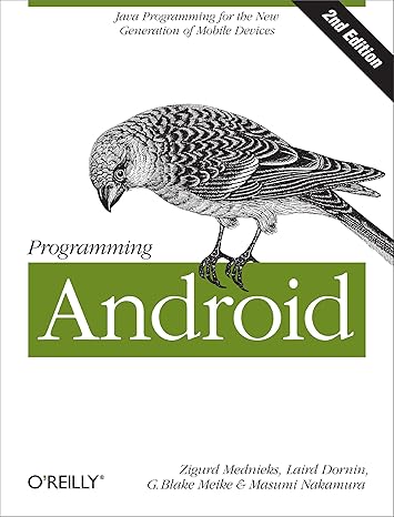 Programming Android: Java Programming for the New Generation of Mobile ...