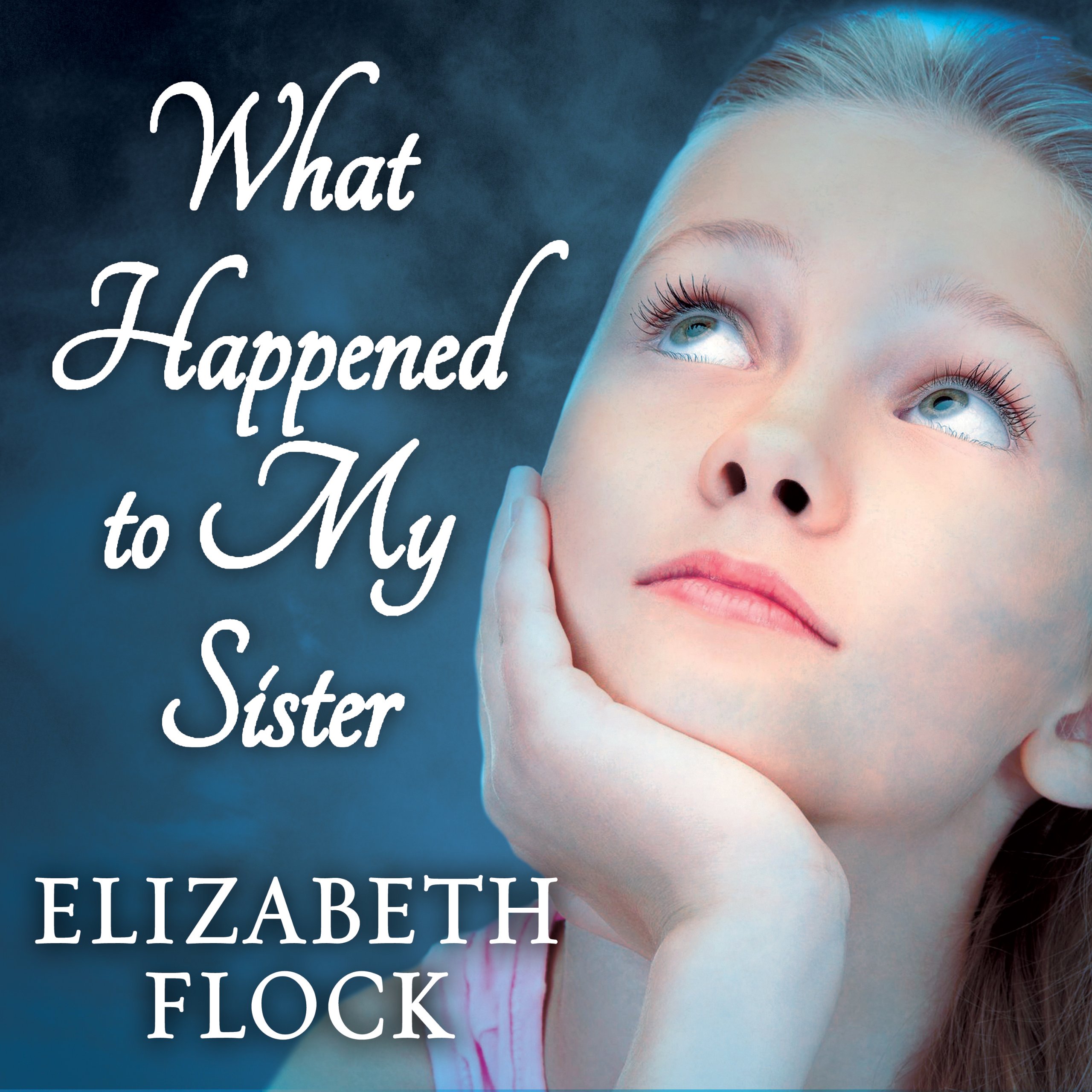 Cover art for What Happened to My Sister