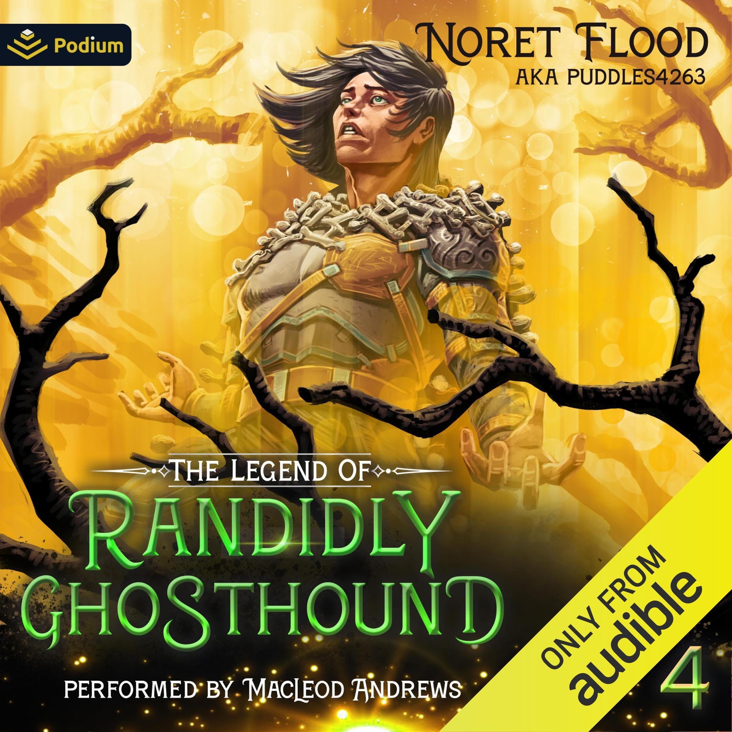 The Legend of Randidly Ghosthound 4: A LitRPG Adventure: The Legend of Randidly Ghosthound, Book 4