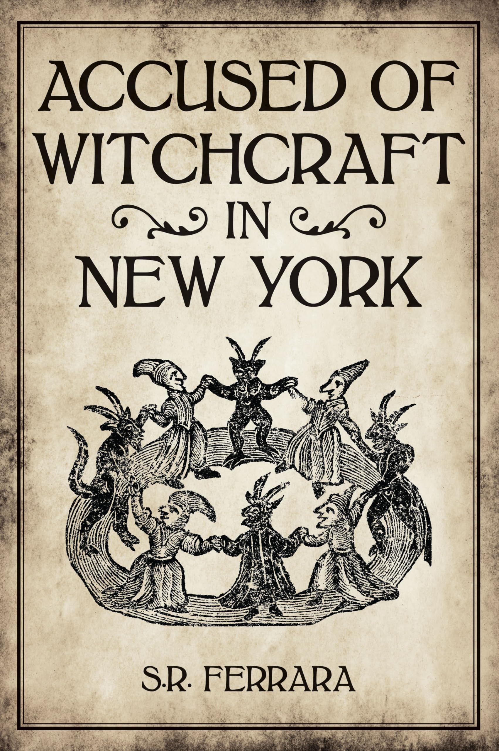 Accused of Witchcraft in New York