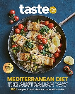 Mediterranean Diet - The Australian Way: The new bestselling cookbook from Australia's favourite food site for fans of Rec...