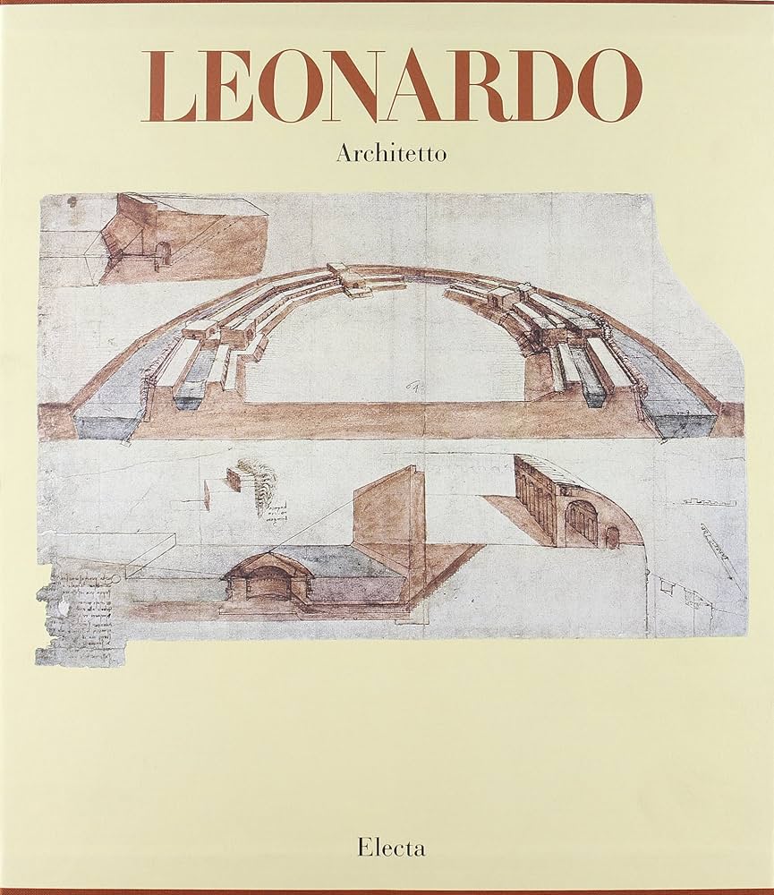 建築家　　Leonardo Architetto　Carlo Pedretti 建築家 Leonardo Architetto Carlo Pedretti Leonardo