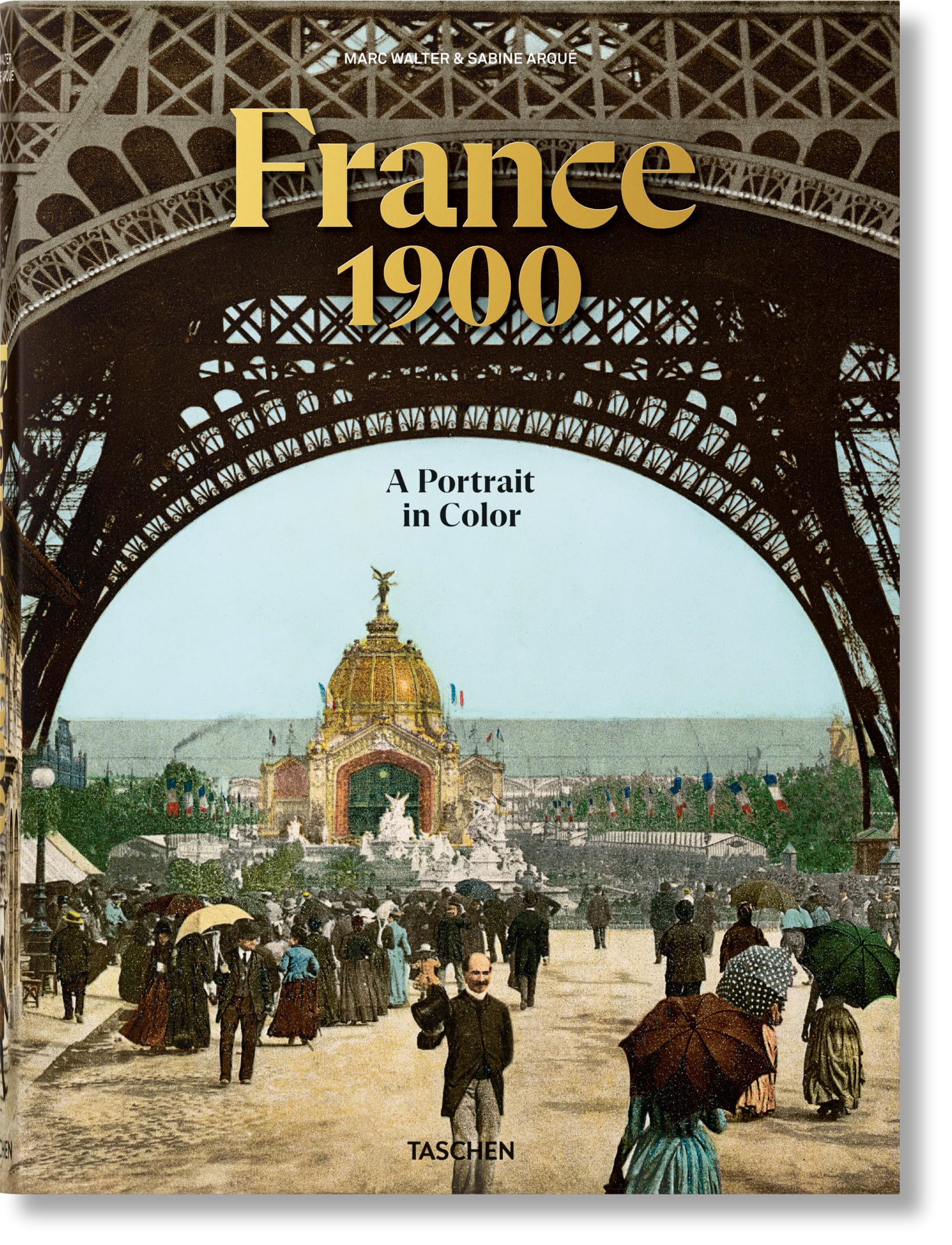France 1900 - A portrait in color | Amazon.com.br