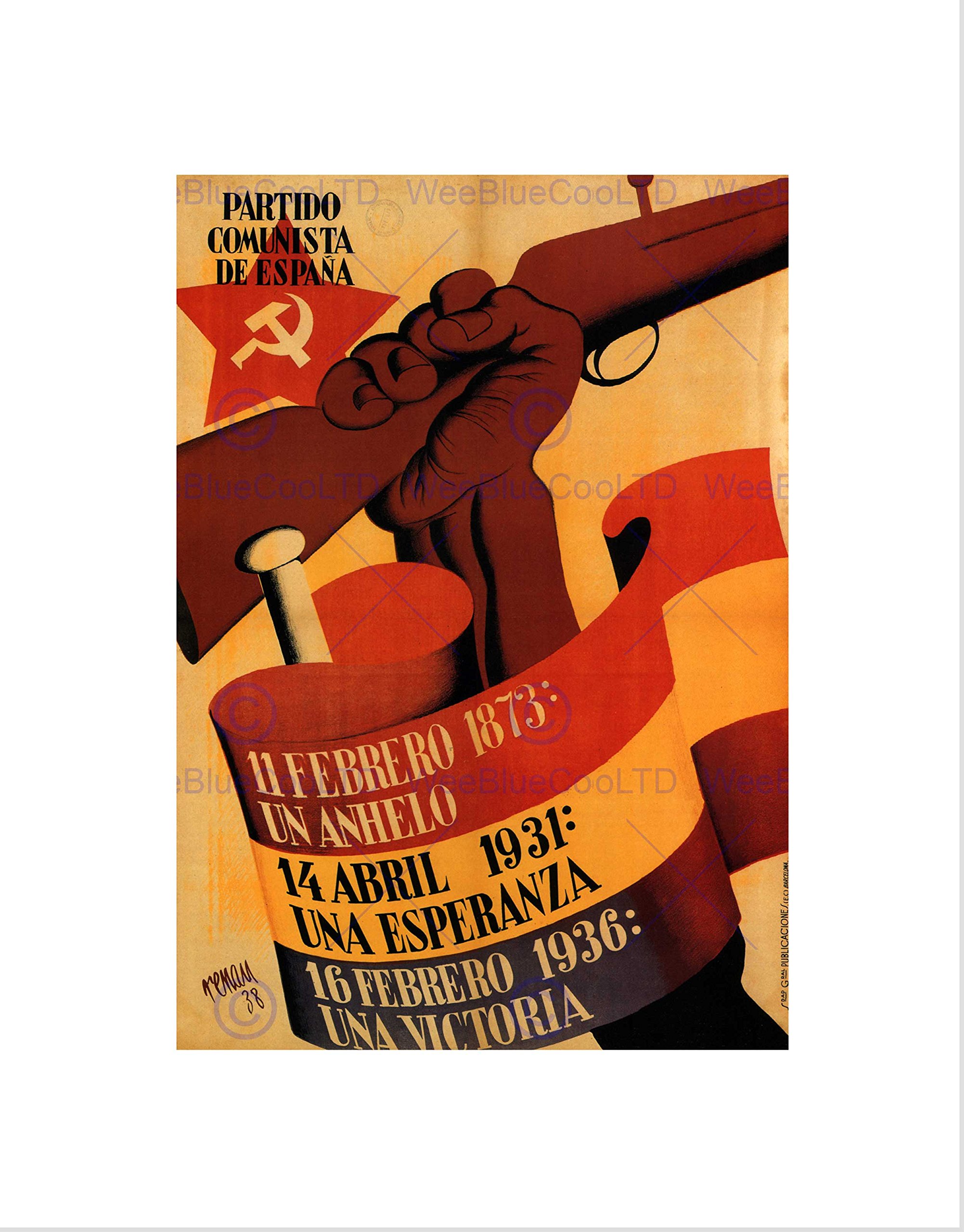 Wee Blue Coo POLITICAL COMMUNIST PARTY SPAIN SPANISH CIVIL WAR GUN FRAMED ART PRINT B12X1001