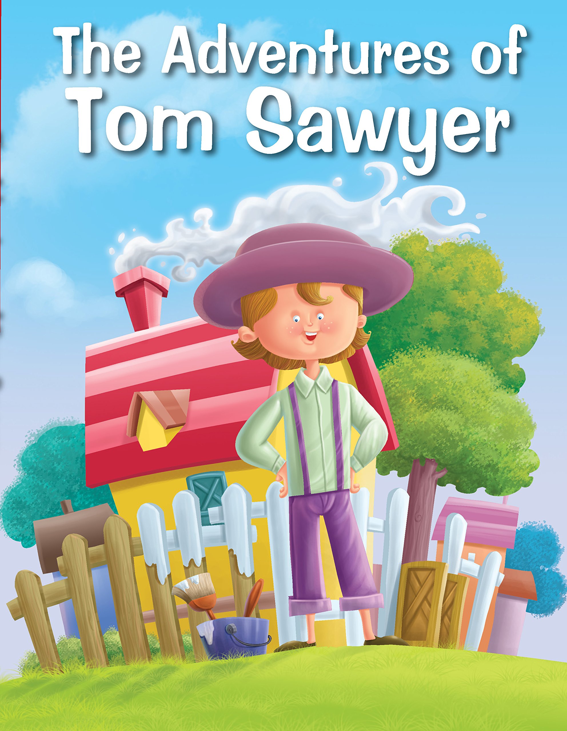 ADVENTURES OF TOM SAWYER (My Favourite Illustrated Classics)