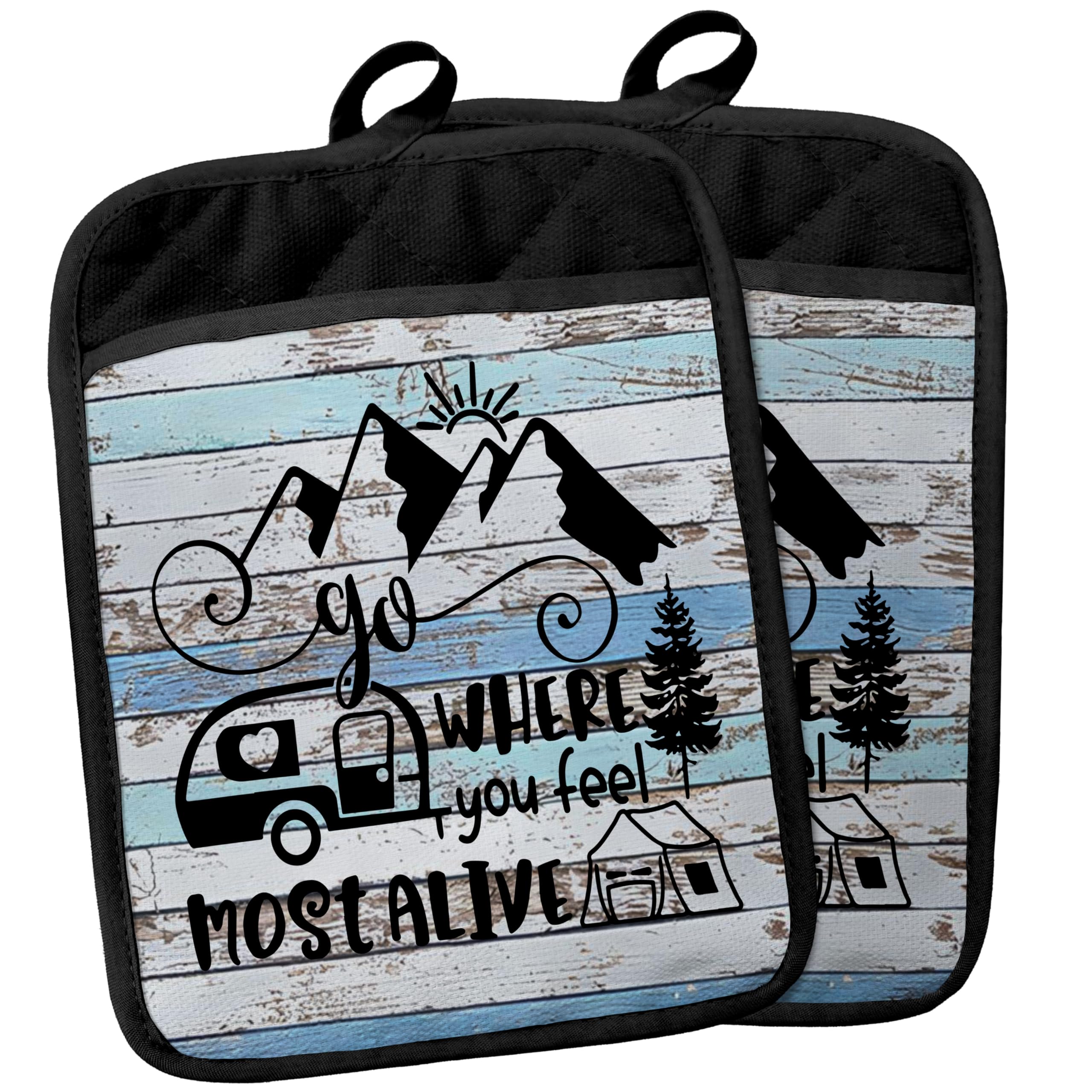 Camping Camper RV Gifts Pot Holders with Pockets, Go Where You Feel Most Alive Pot Holders Heat Resistant Oven Mitts Hot Pads for Campsite RV Kitchen